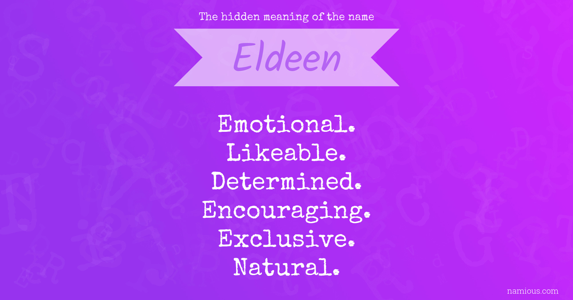 The hidden meaning of the name Eldeen