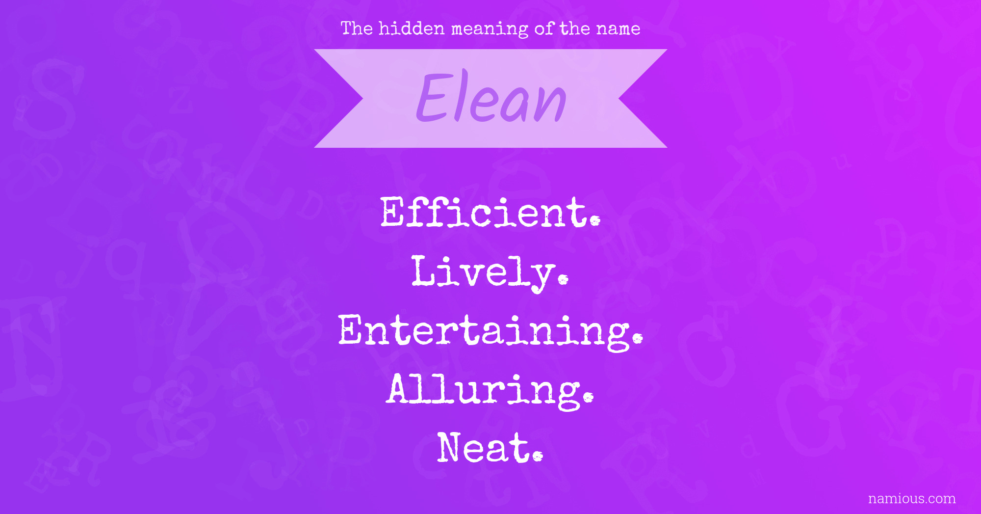 The hidden meaning of the name Elean