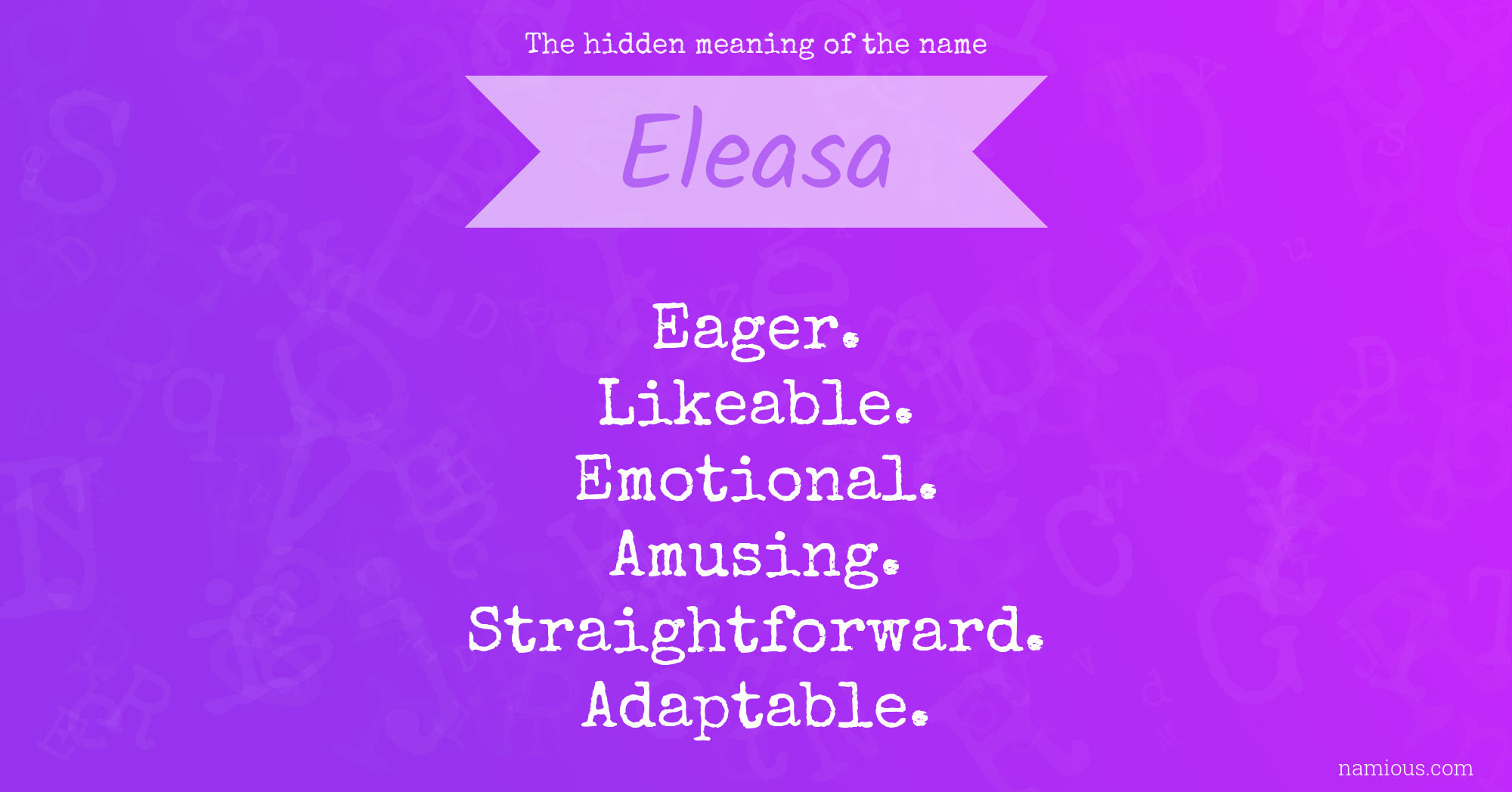 The hidden meaning of the name Eleasa