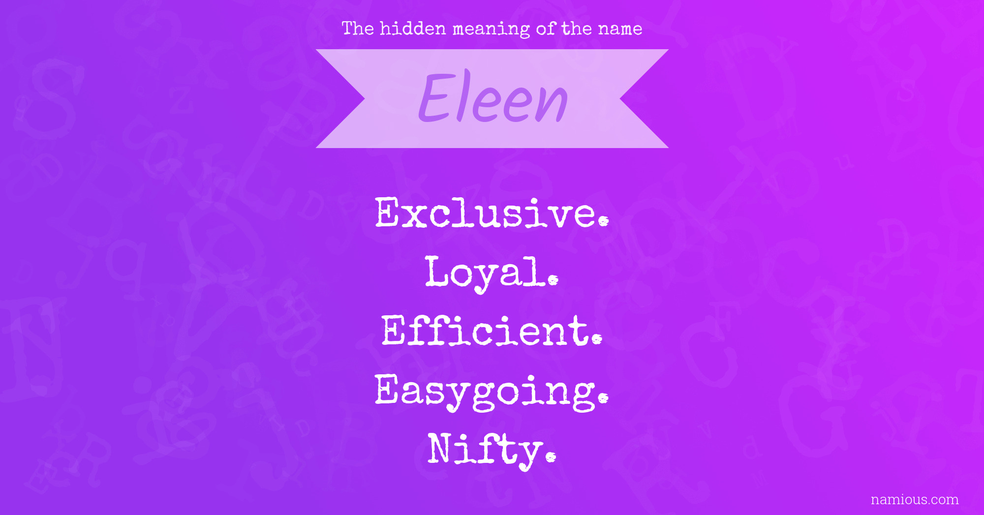 The hidden meaning of the name Eleen