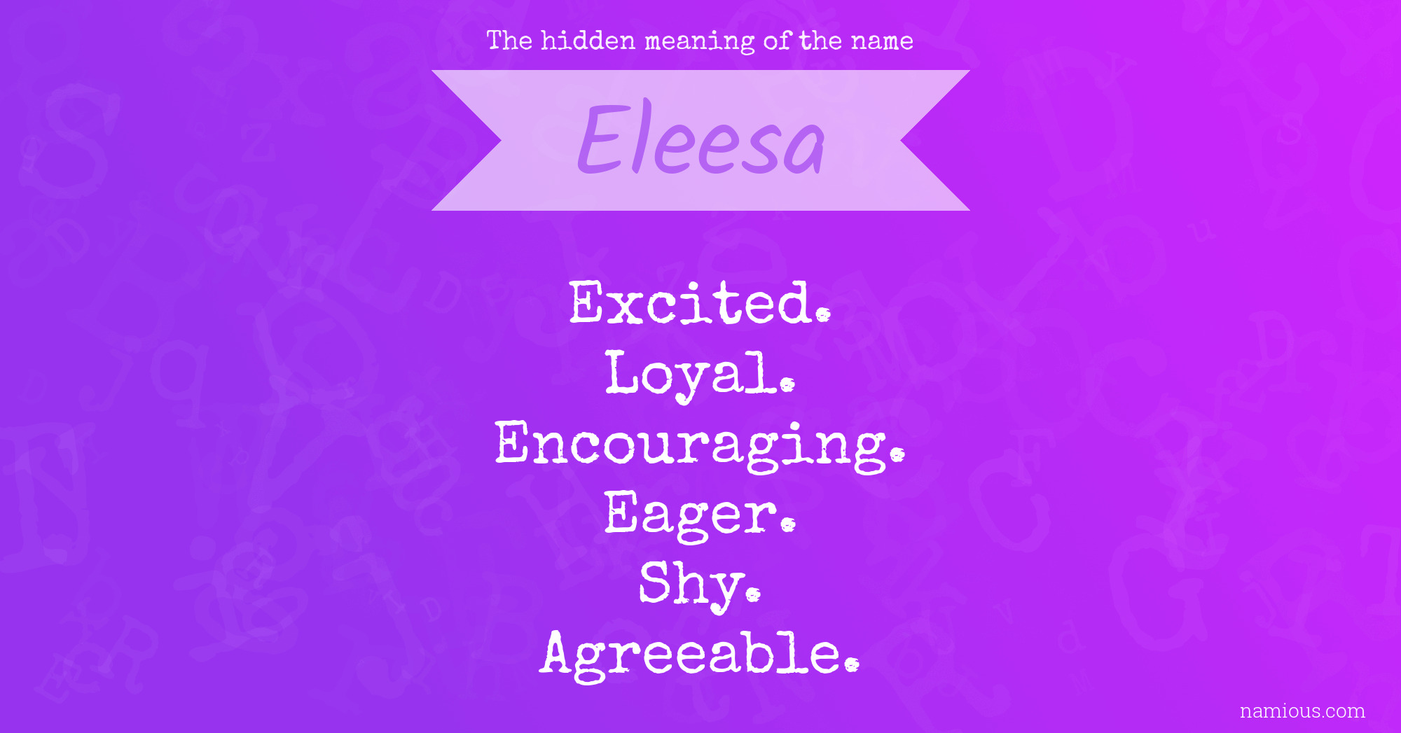 The hidden meaning of the name Eleesa