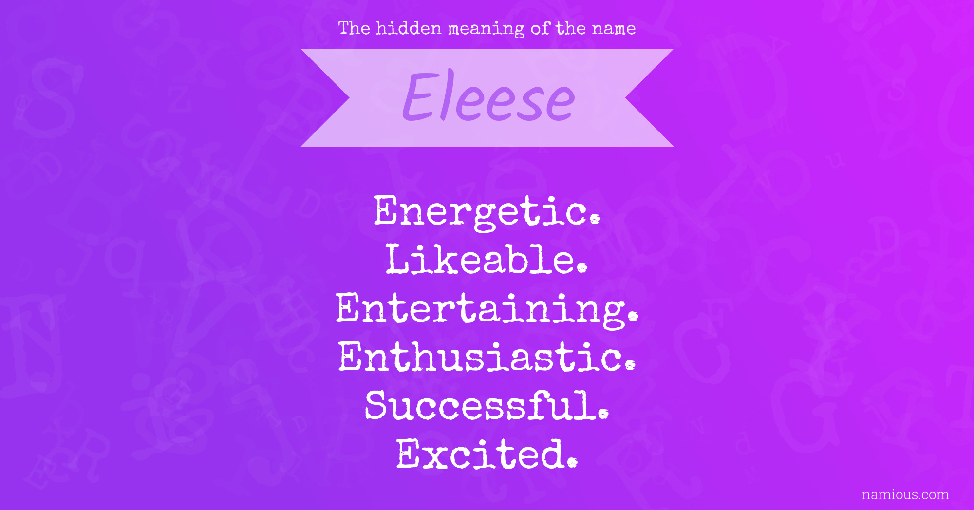 The hidden meaning of the name Eleese