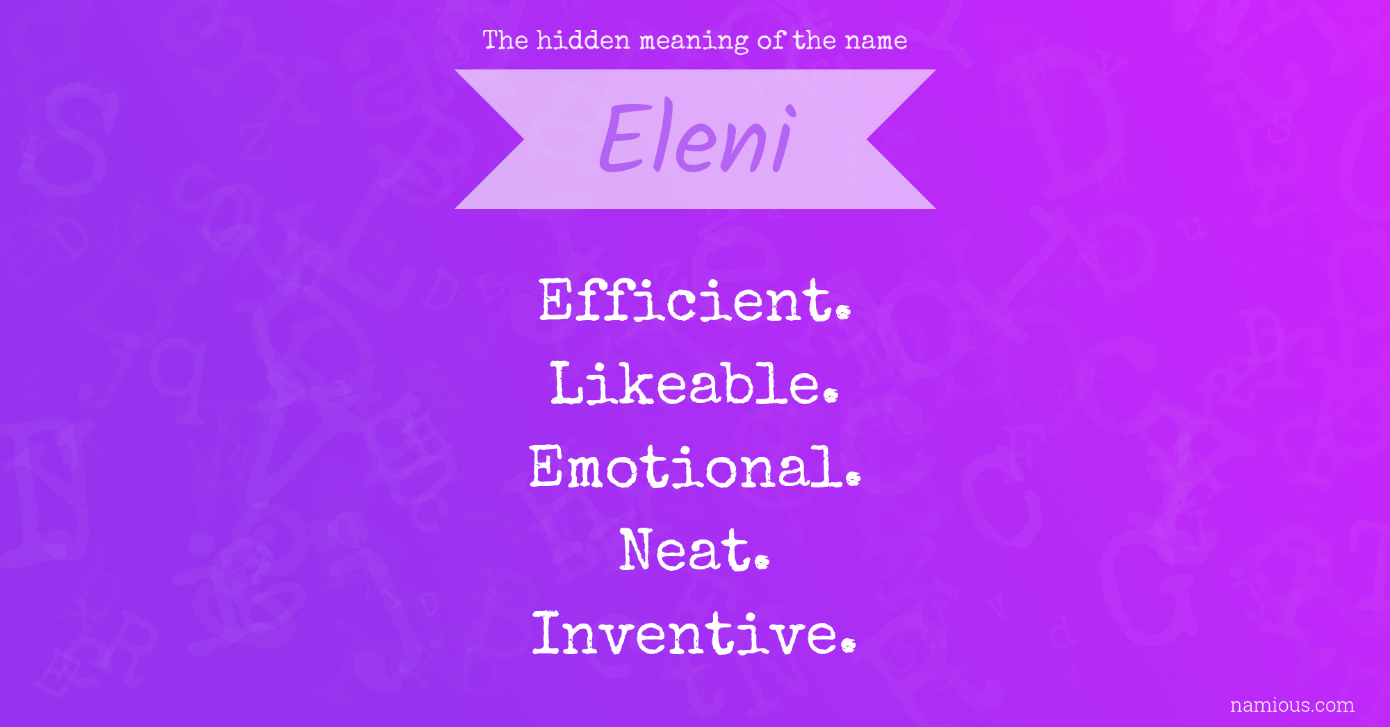 The hidden meaning of the name Eleni