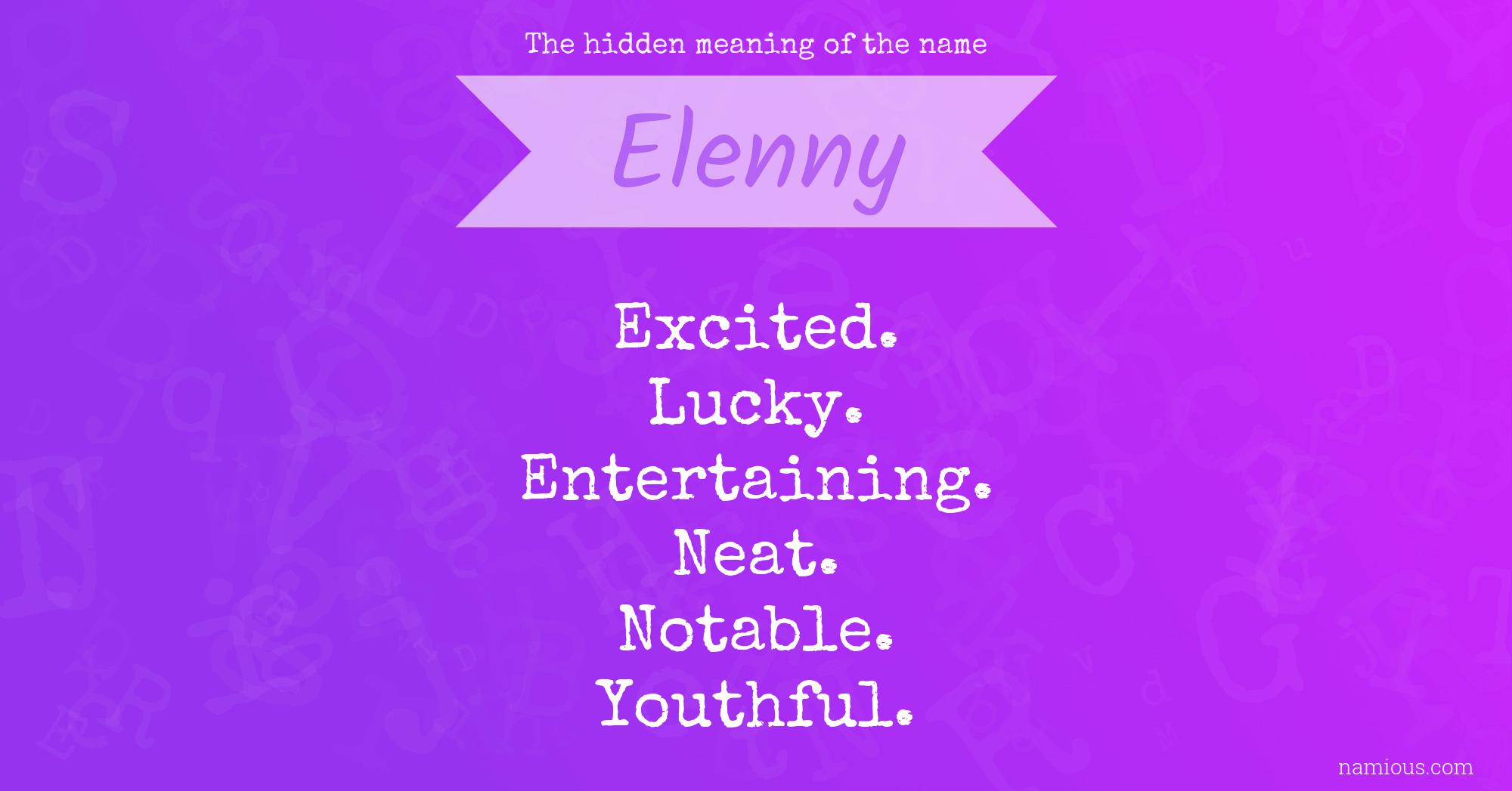 The hidden meaning of the name Elenny