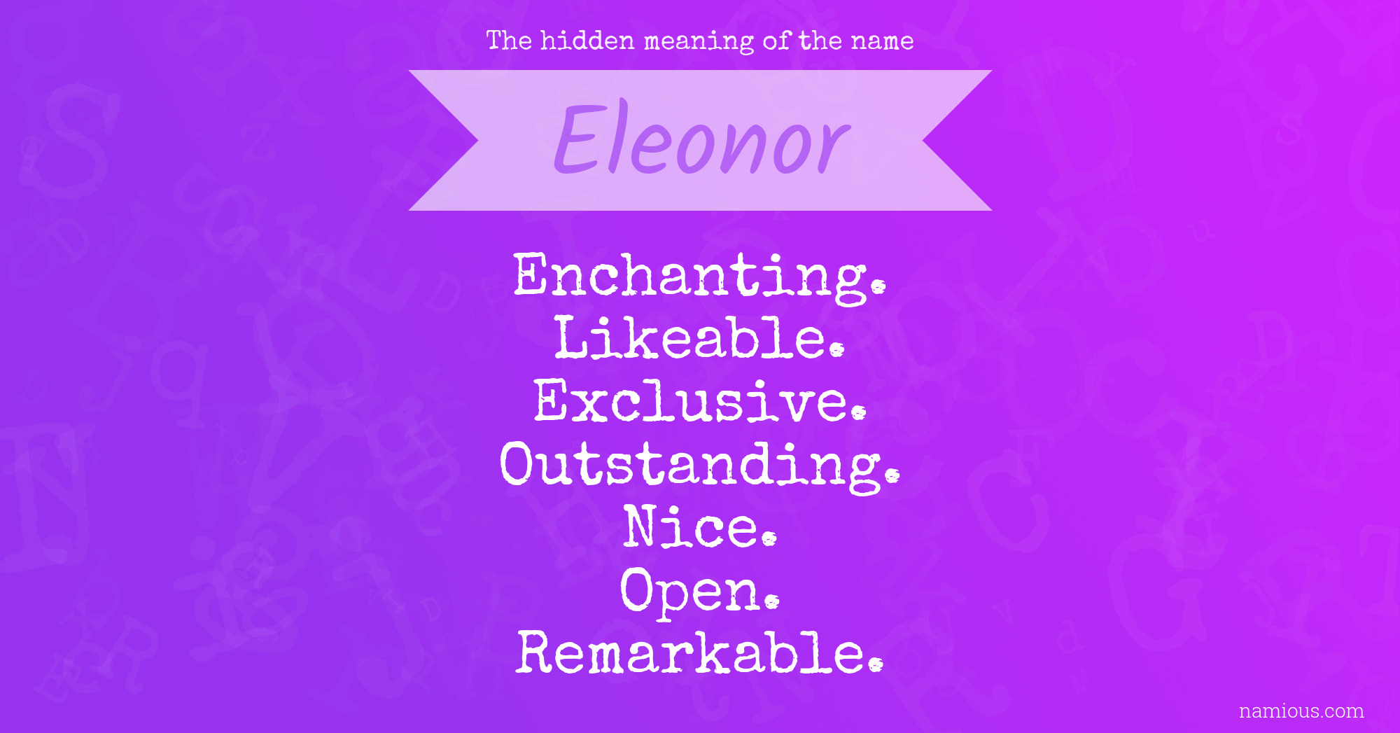 The hidden meaning of the name Eleonor