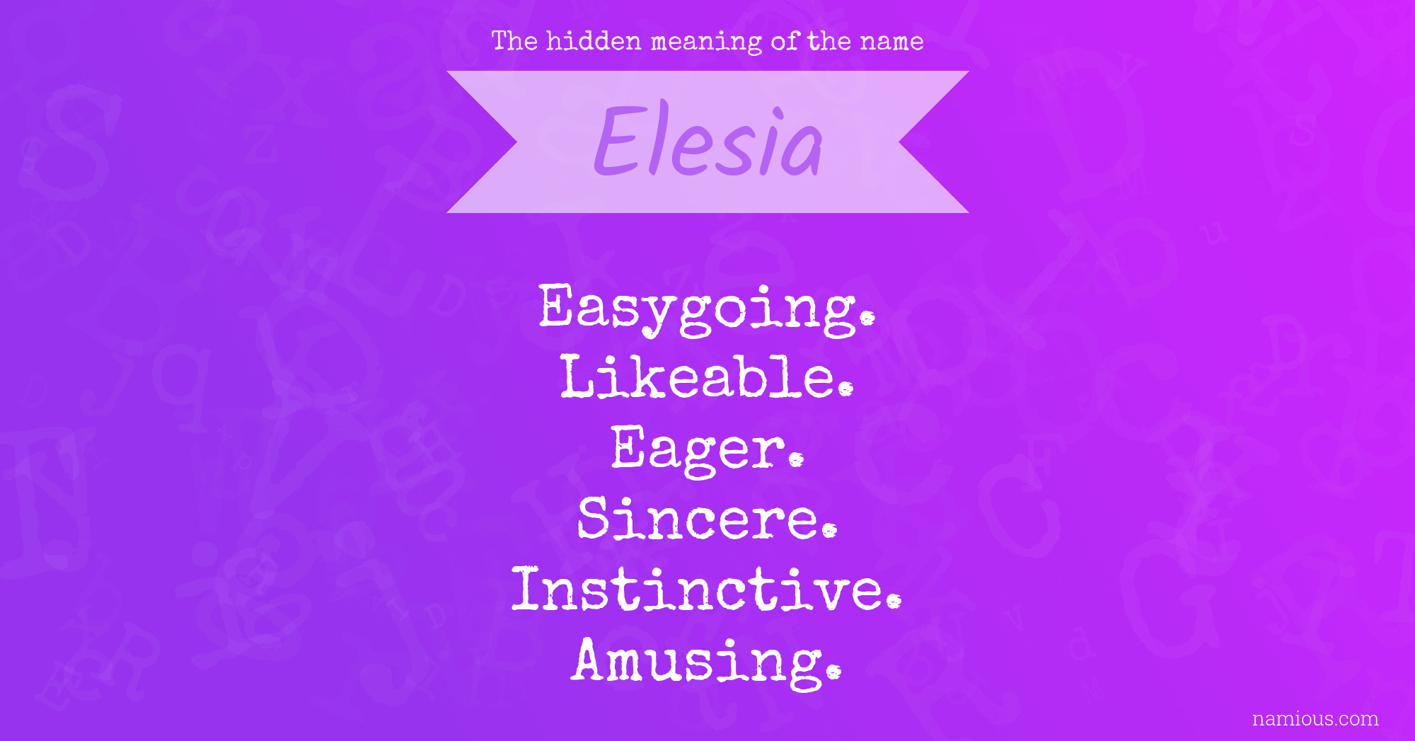 The hidden meaning of the name Elesia