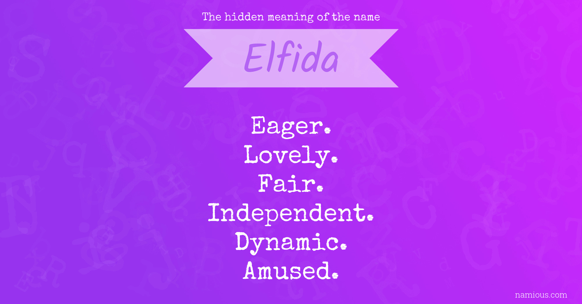 The hidden meaning of the name Elfida