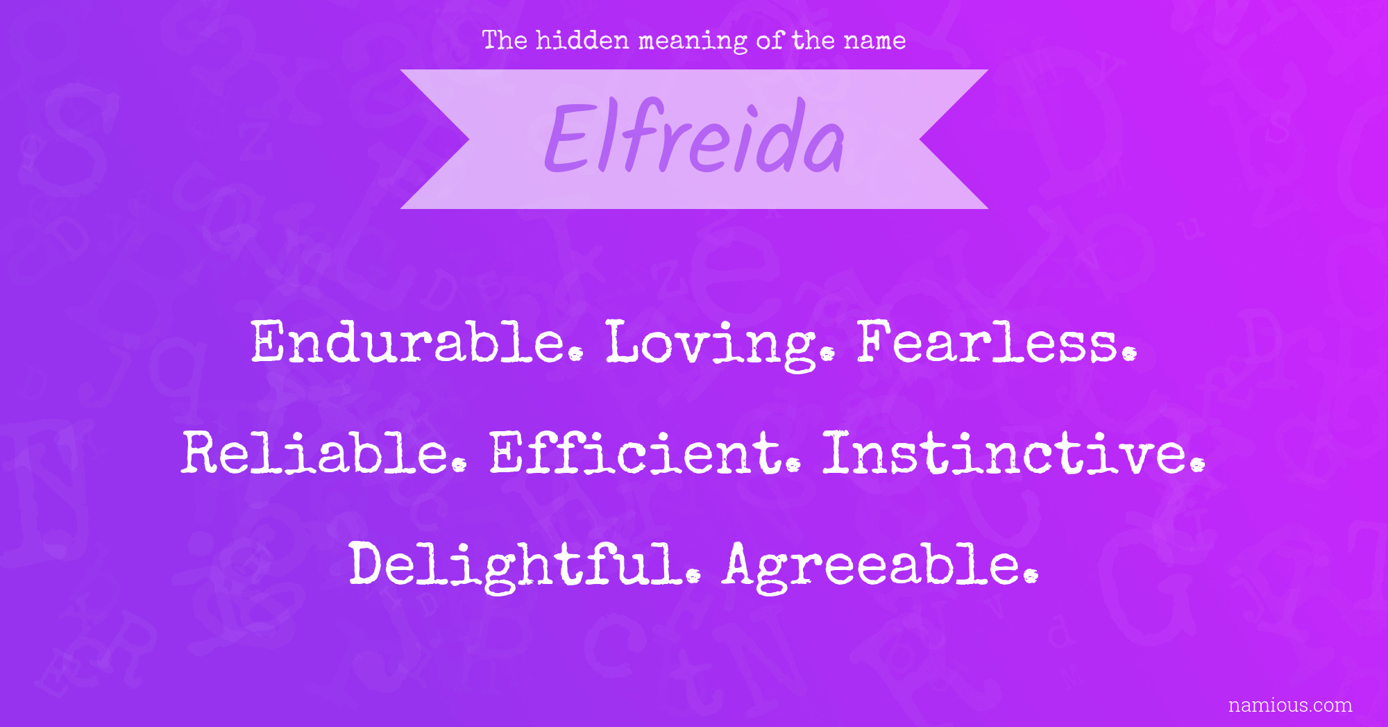 The hidden meaning of the name Elfreida