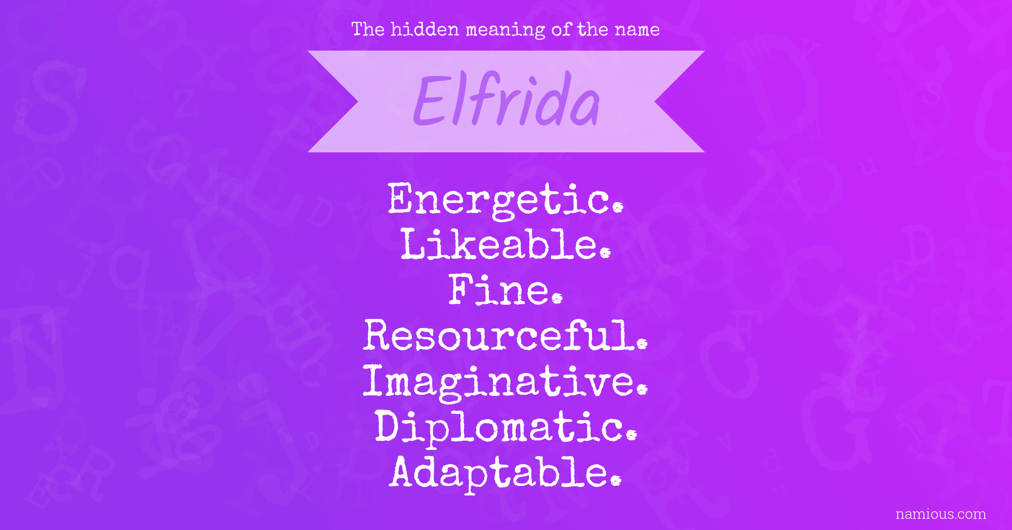 The hidden meaning of the name Elfrida
