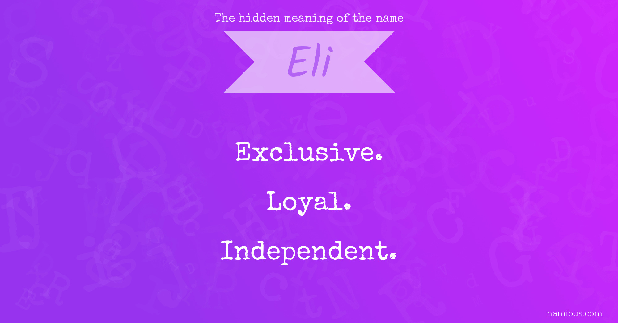 The hidden meaning of the name Eli