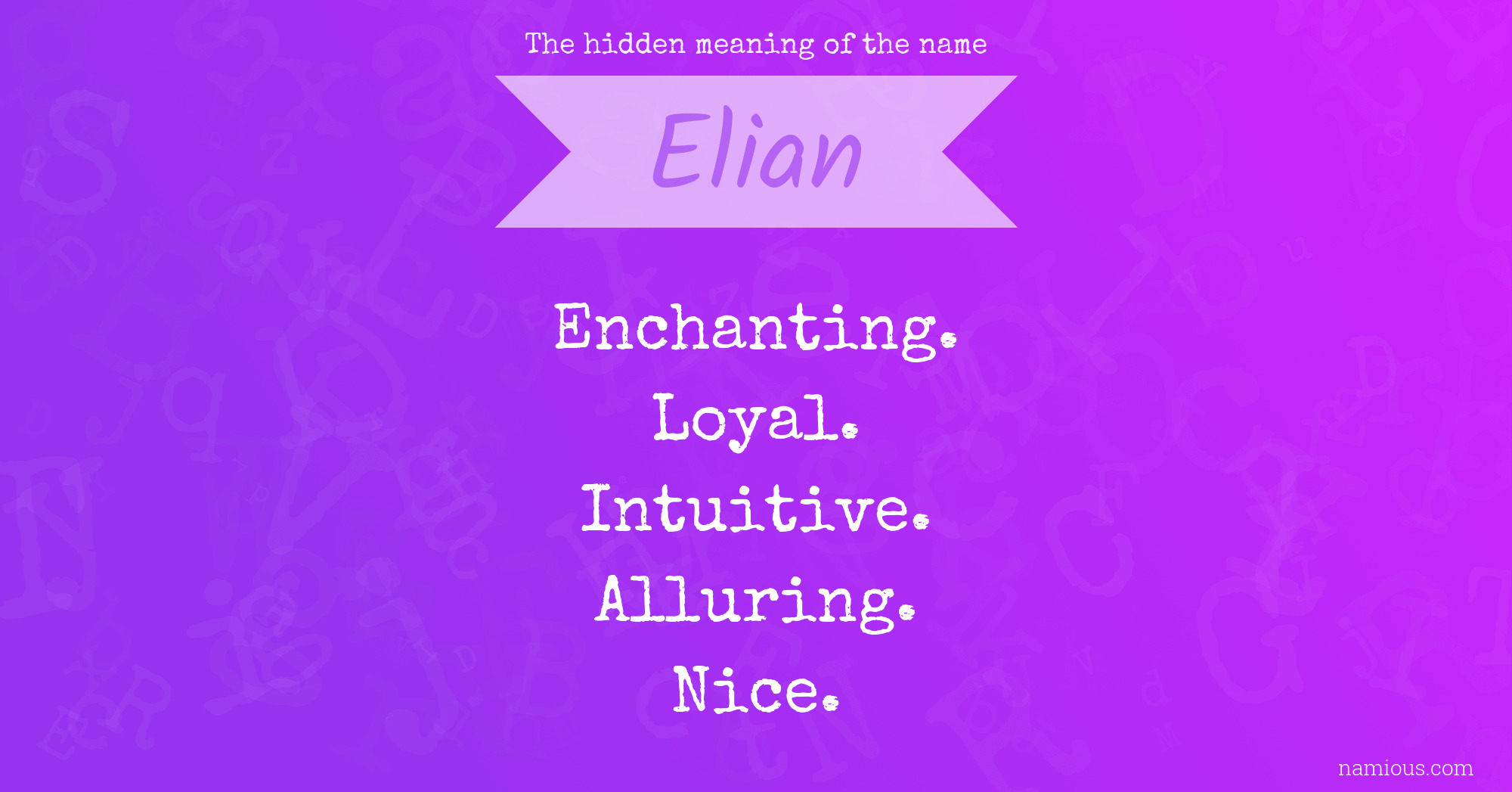 The hidden meaning of the name Elian