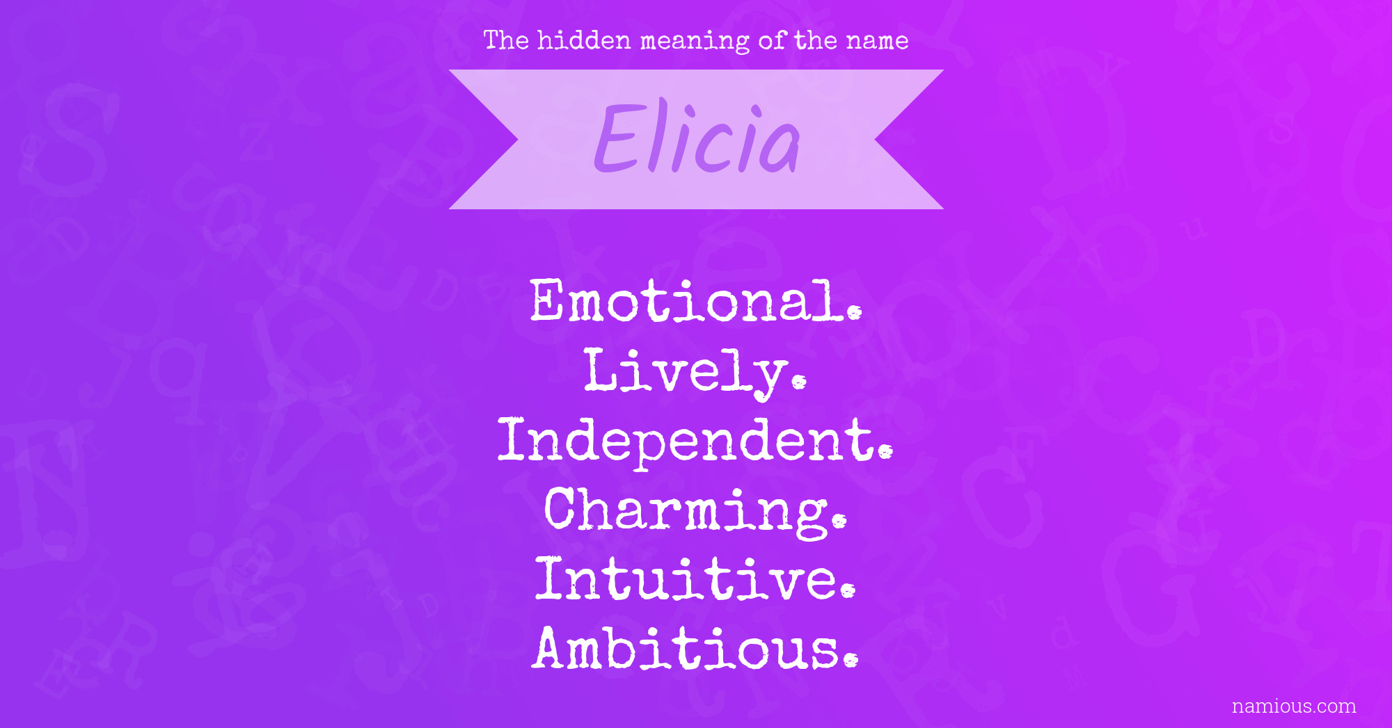 The hidden meaning of the name Elicia