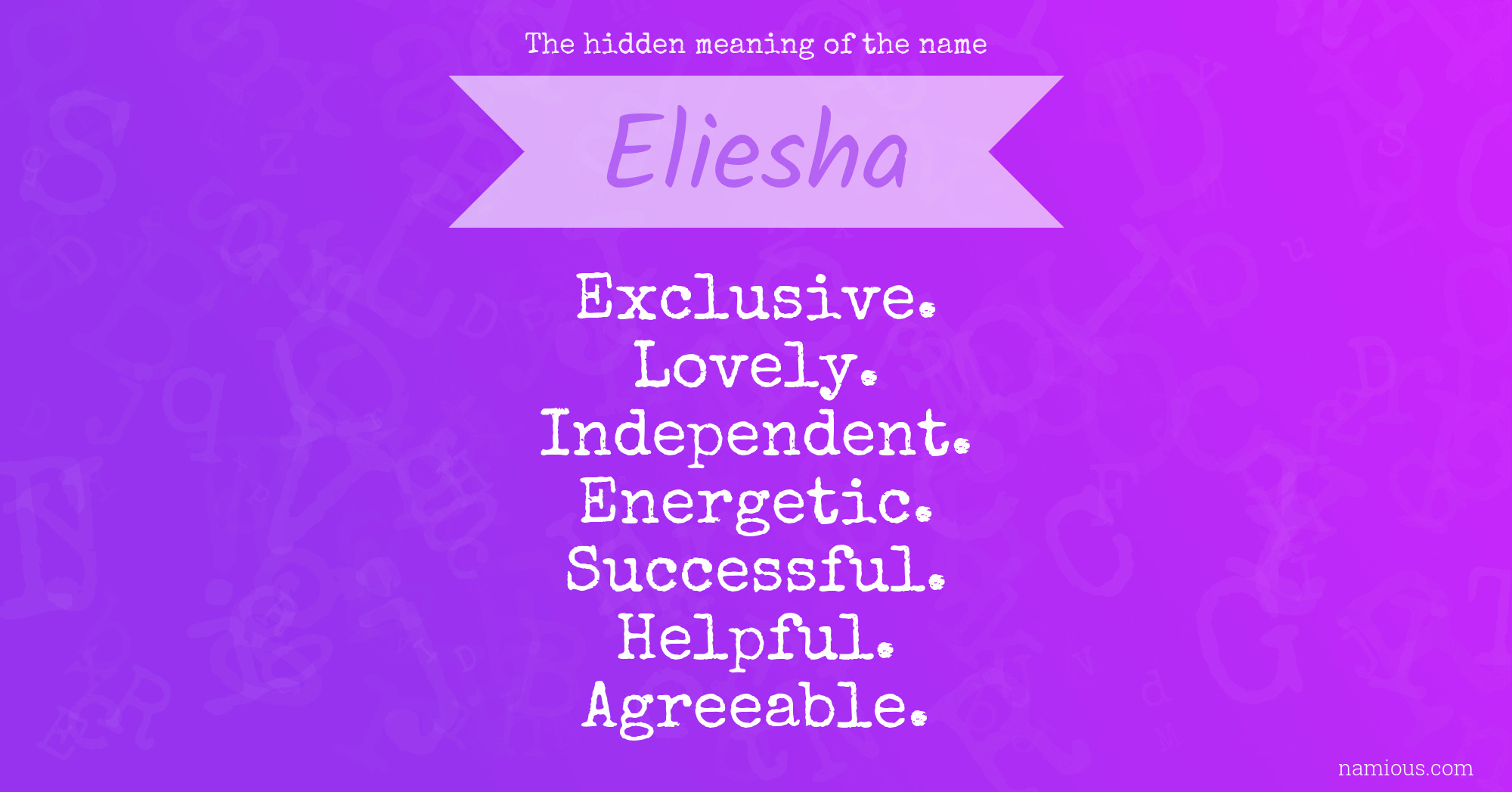 The hidden meaning of the name Eliesha