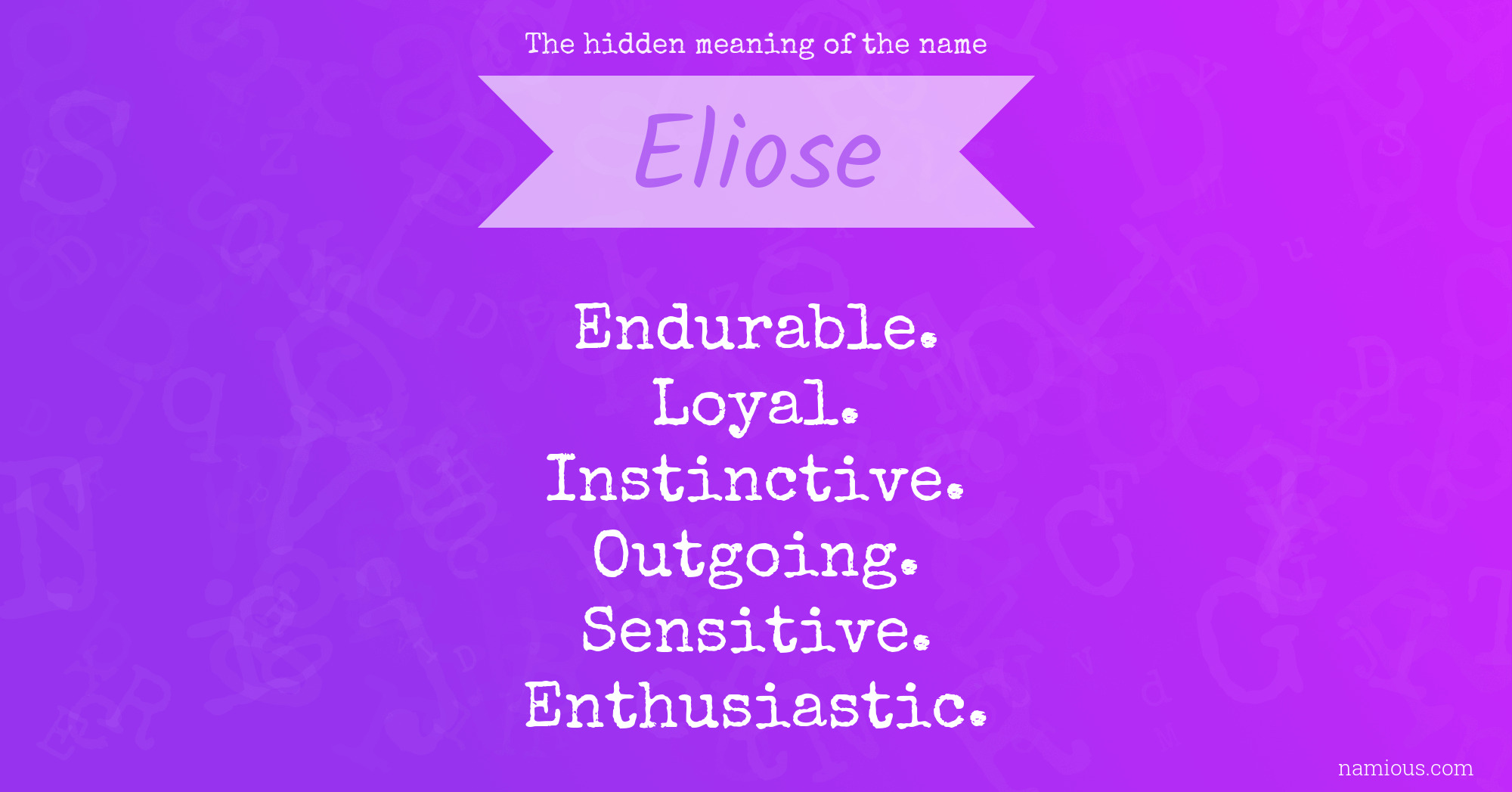 The hidden meaning of the name Eliose