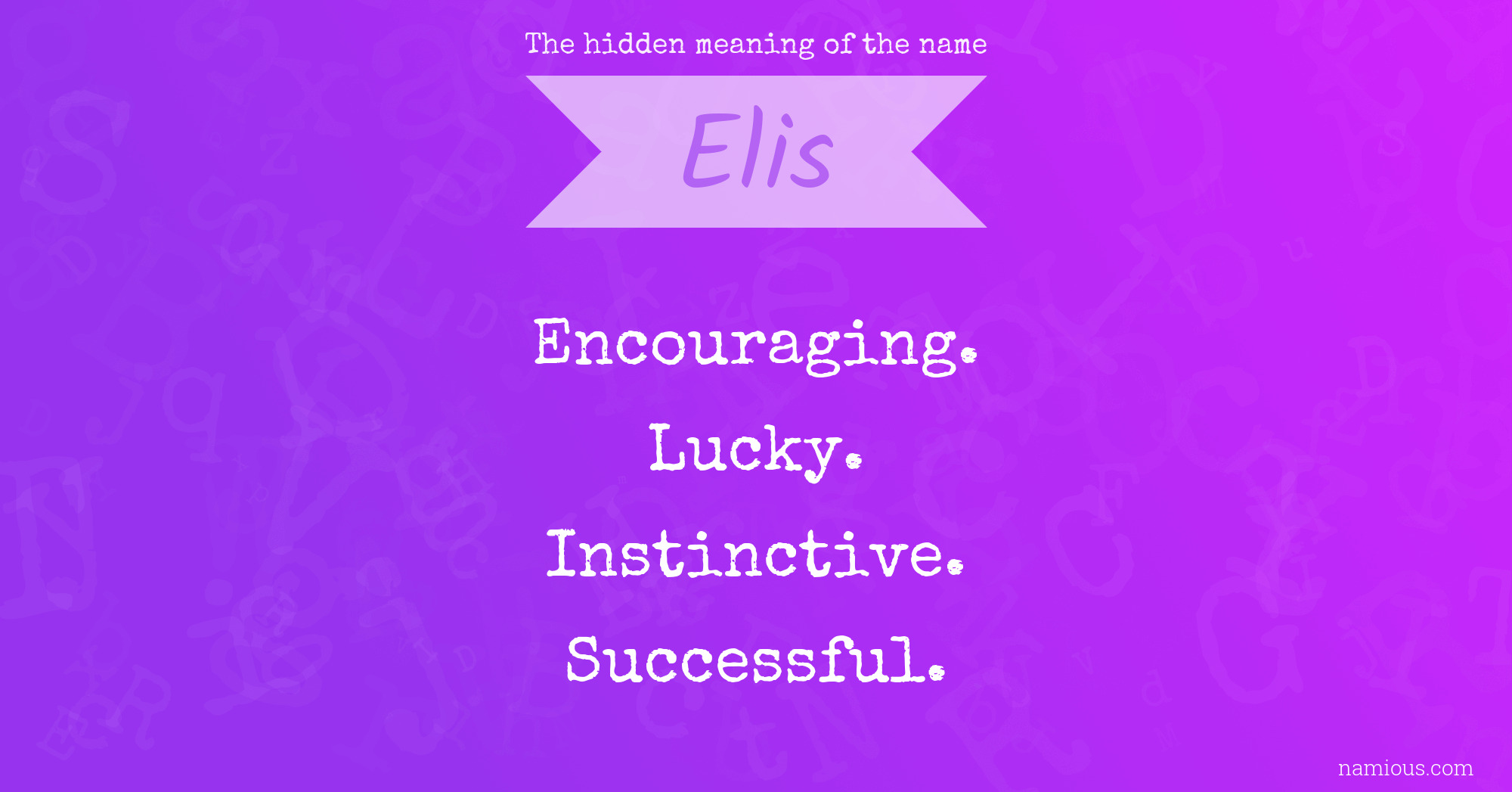 The hidden meaning of the name Elis