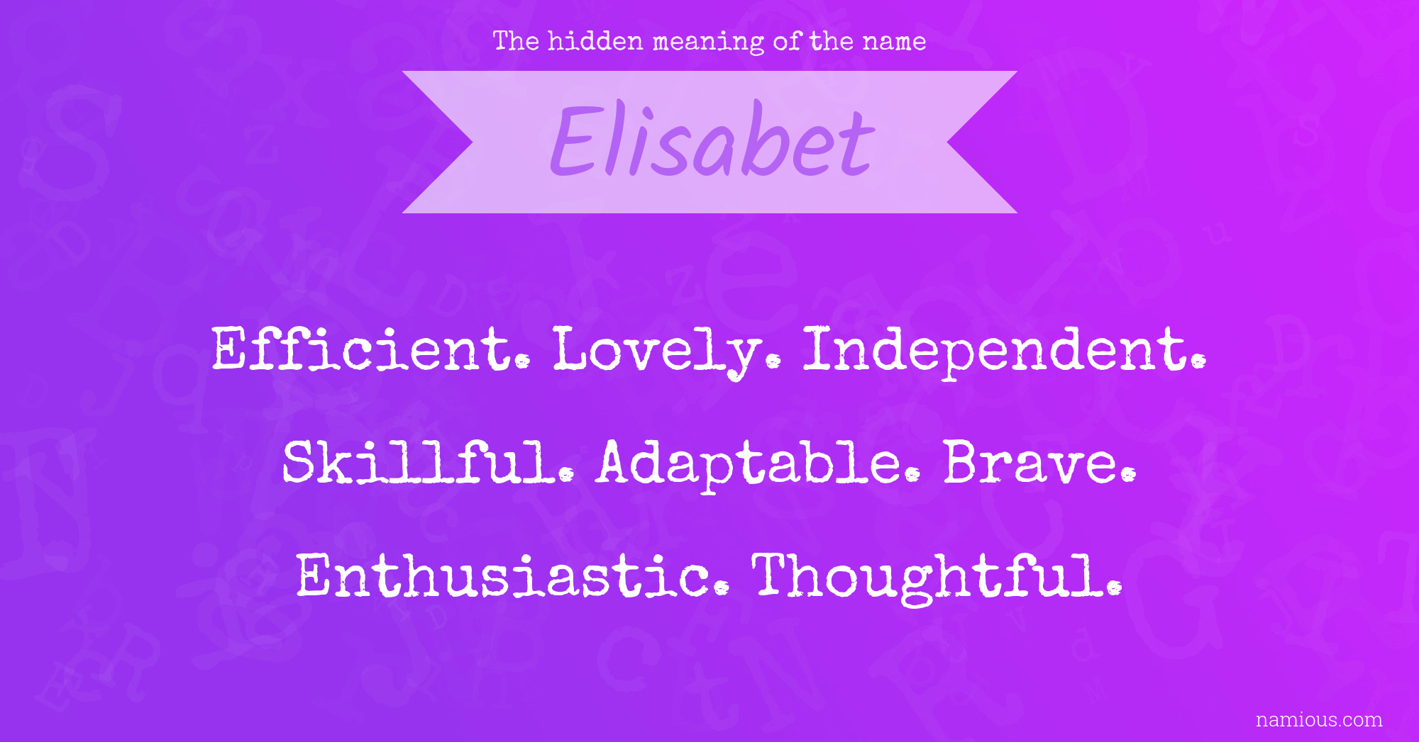 The hidden meaning of the name Elisabet