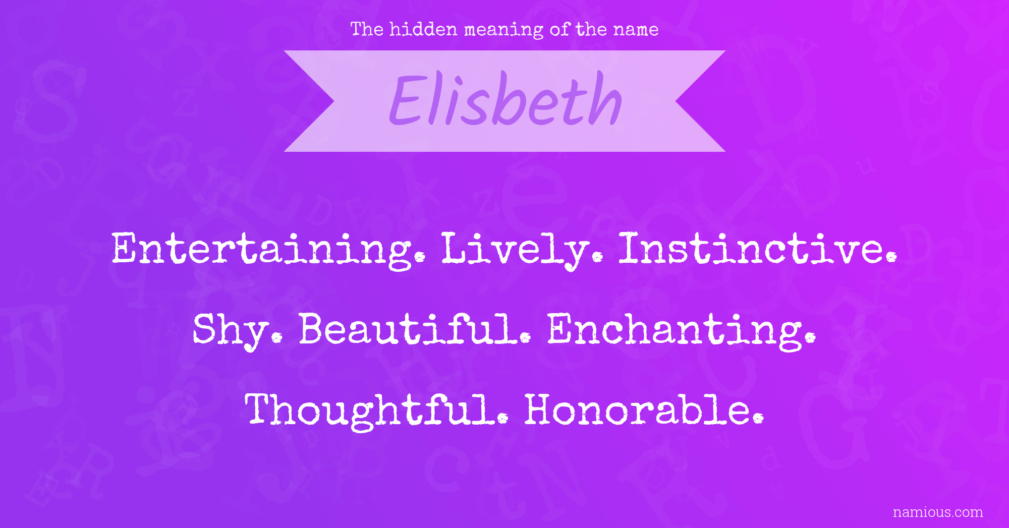 The hidden meaning of the name Elisbeth