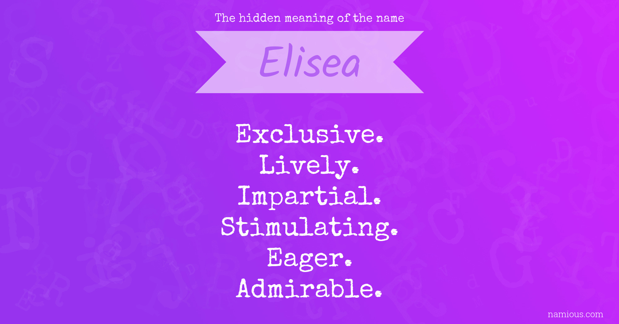 The hidden meaning of the name Elisea