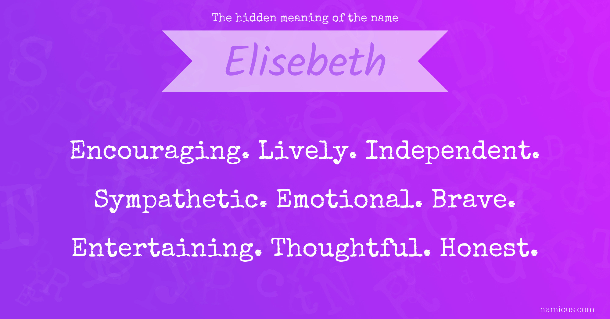 The hidden meaning of the name Elisebeth