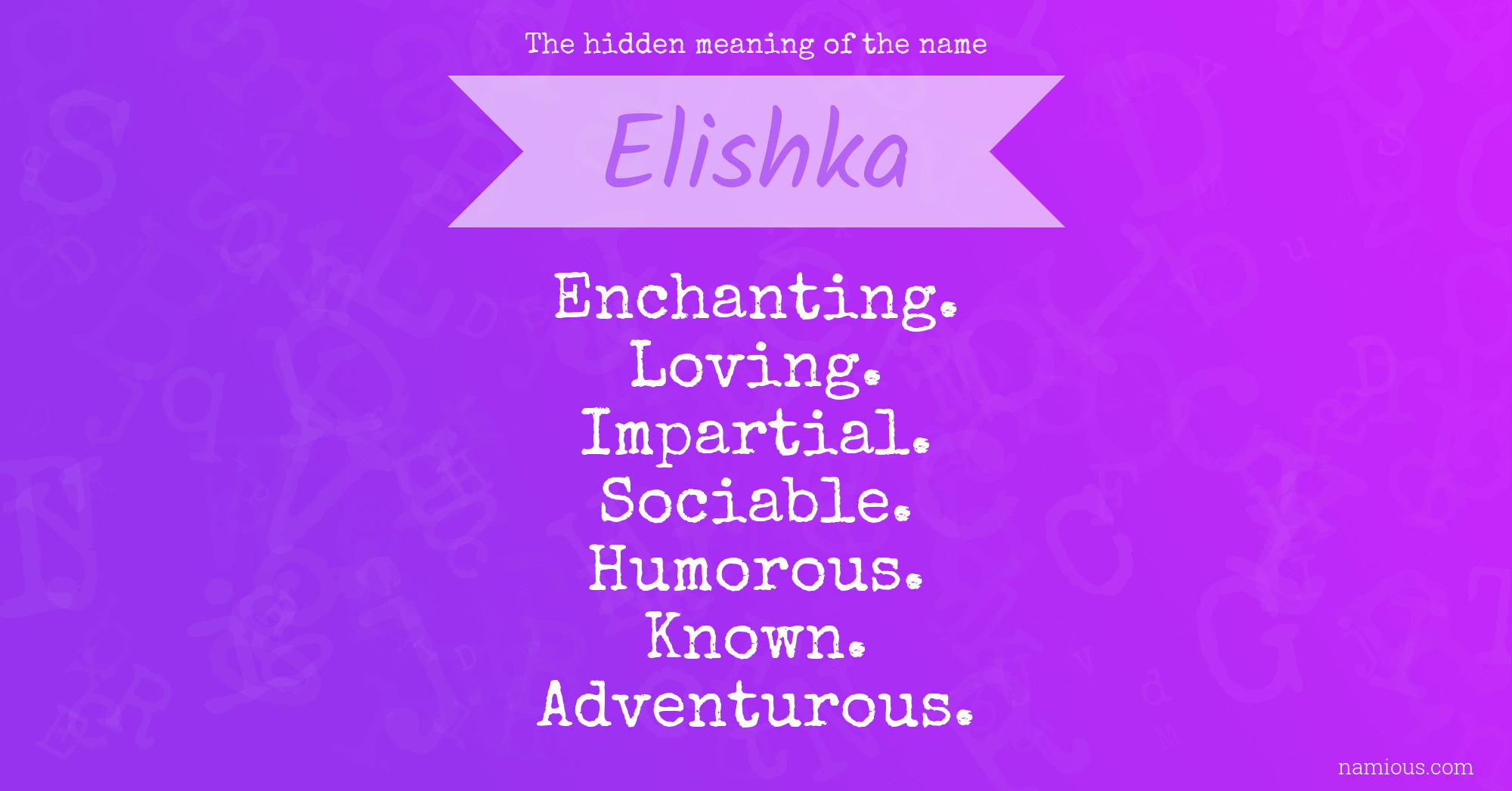 The hidden meaning of the name Elishka