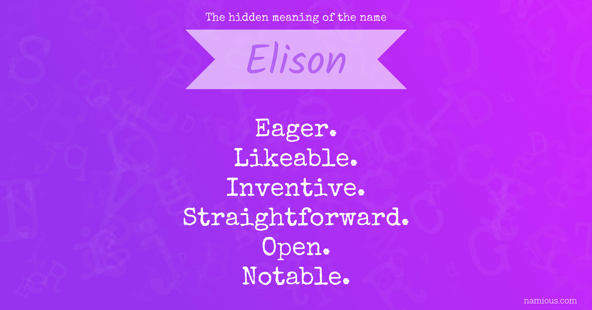 The hidden meaning of the name Elison