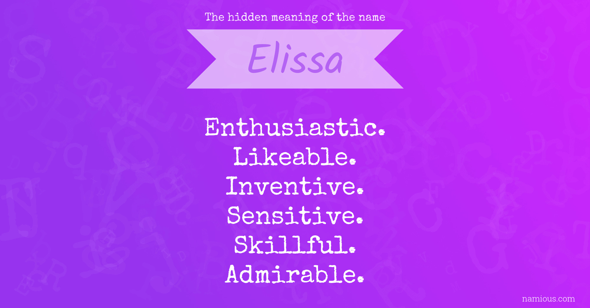 The hidden meaning of the name Elissa