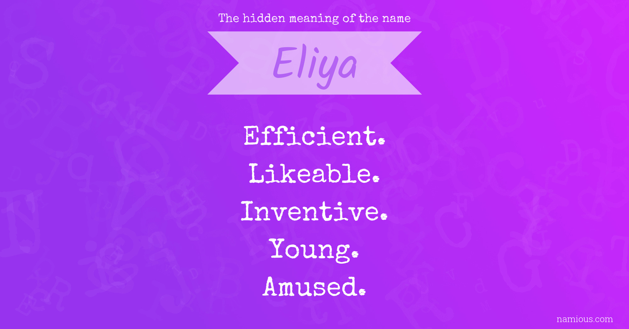 The hidden meaning of the name Eliya