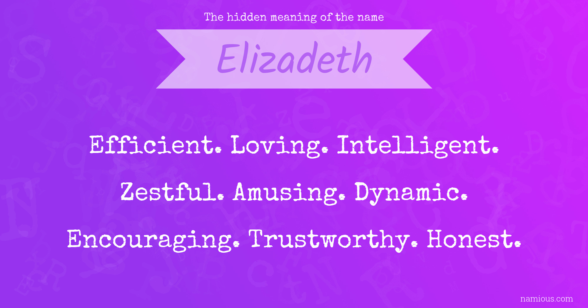 The hidden meaning of the name Elizadeth