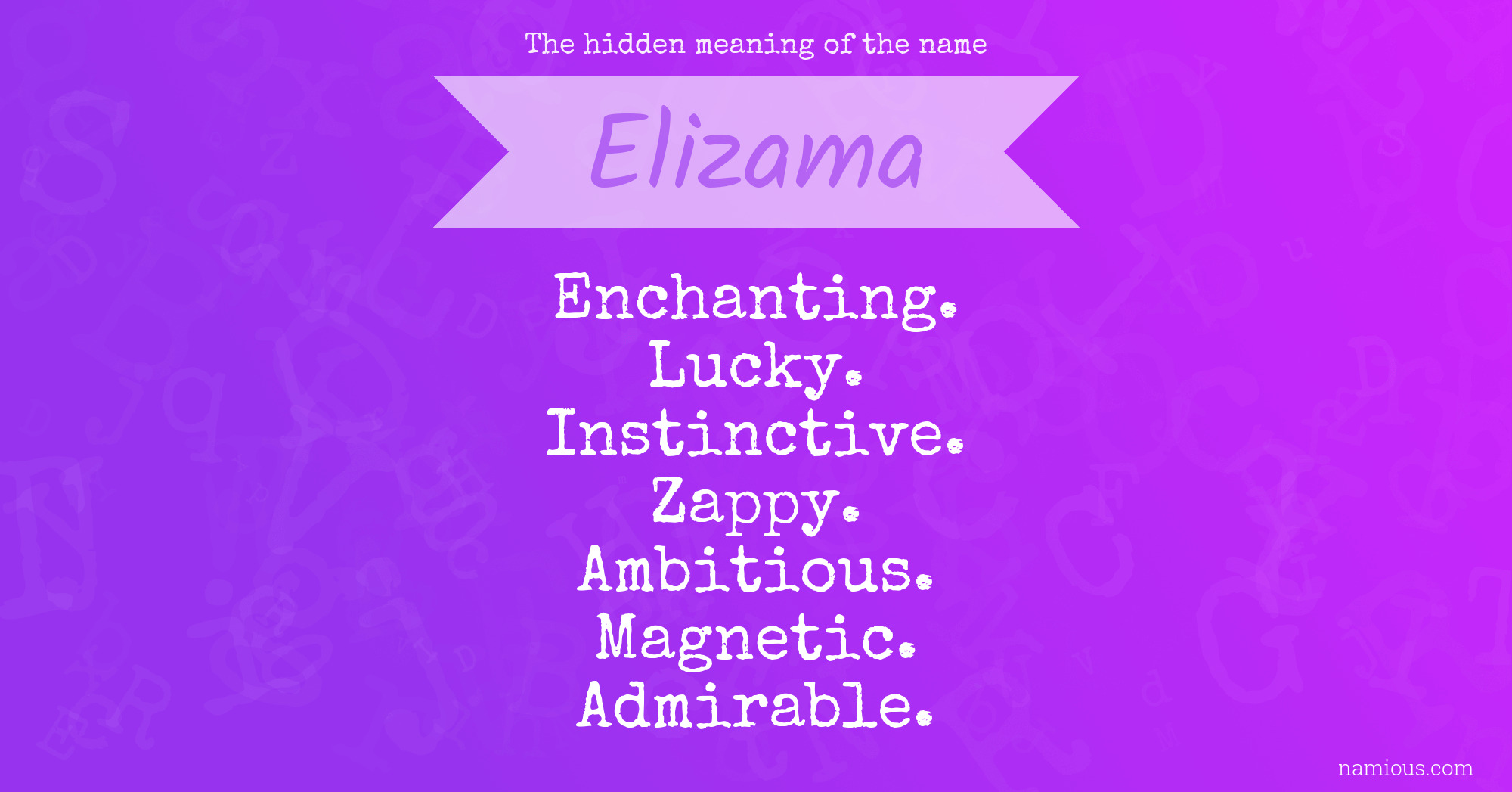 The hidden meaning of the name Elizama