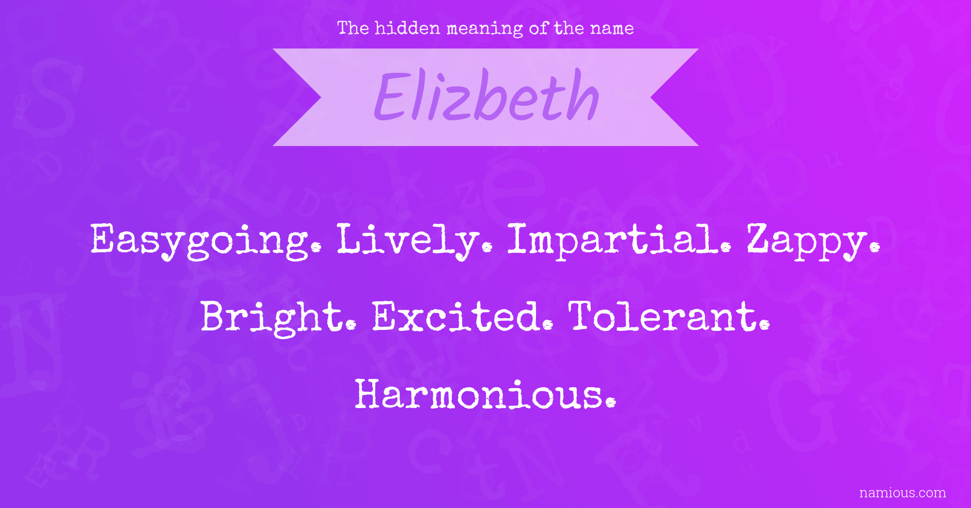 The hidden meaning of the name Elizbeth