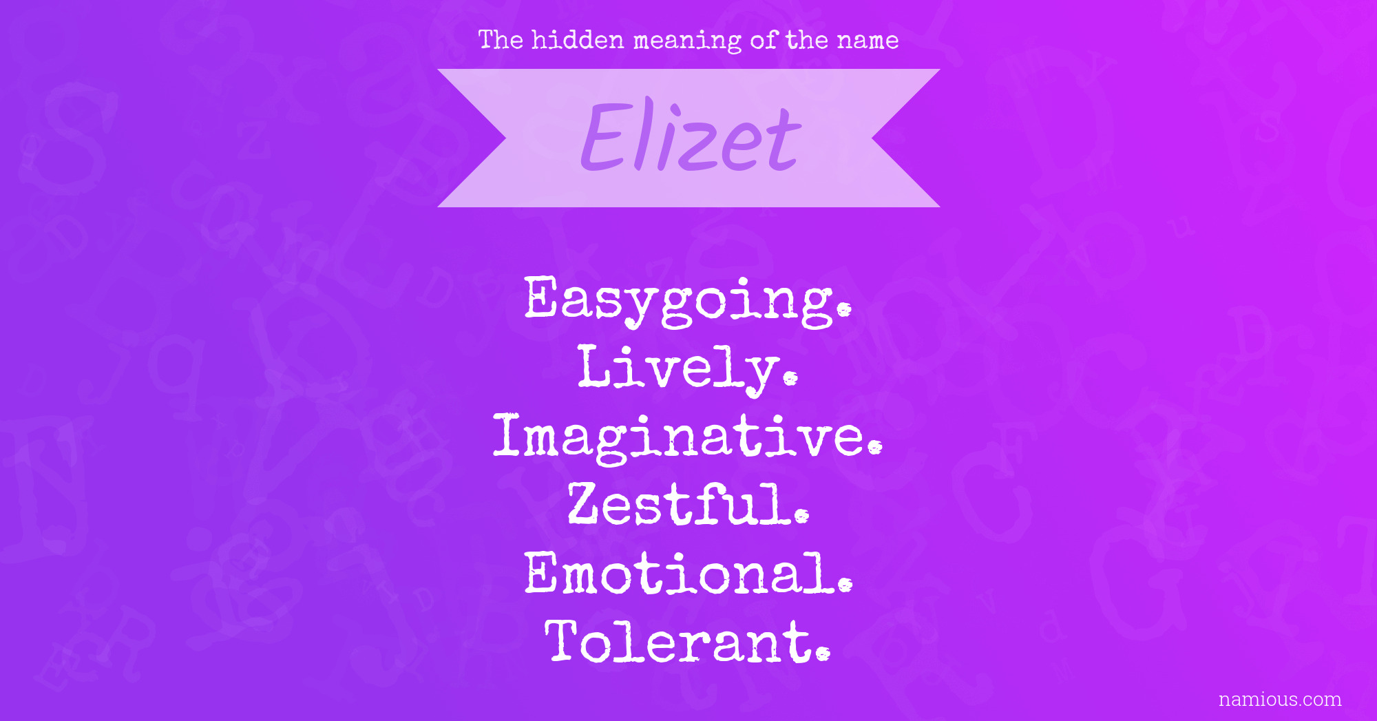 The hidden meaning of the name Elizet