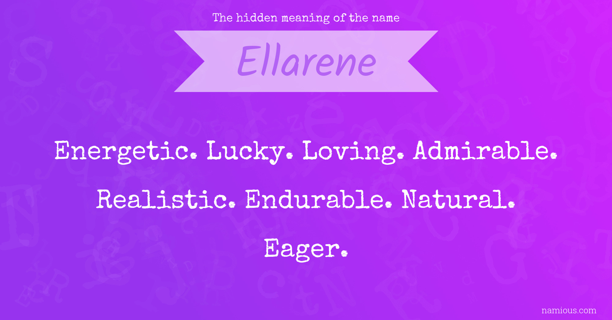 The hidden meaning of the name Ellarene