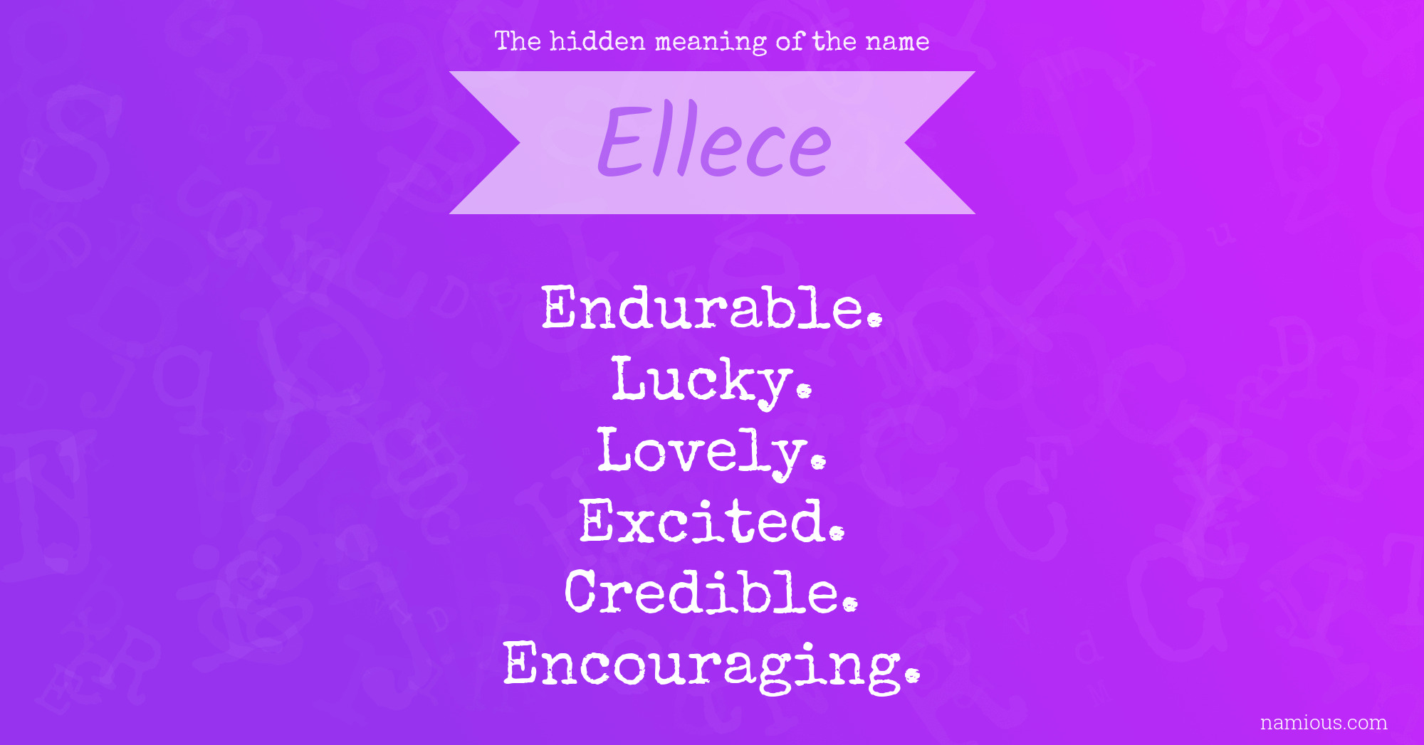 The hidden meaning of the name Ellece