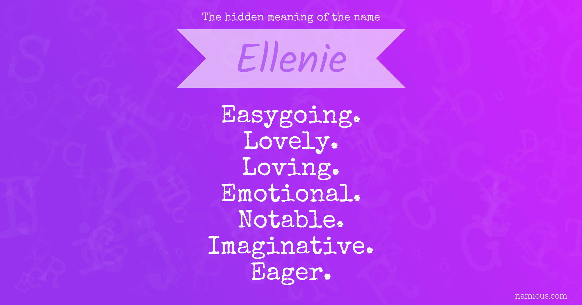 The hidden meaning of the name Ellenie