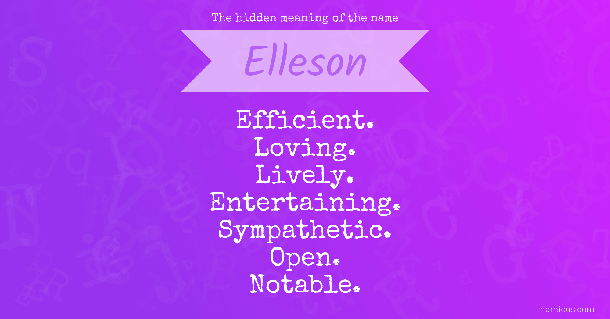 The hidden meaning of the name Elleson