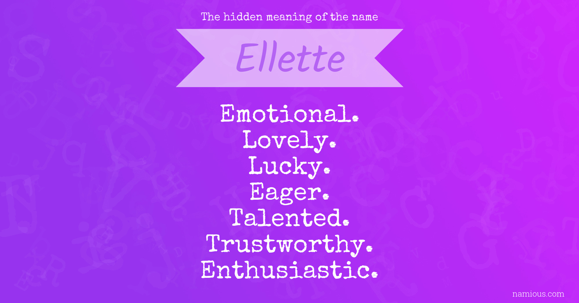 The hidden meaning of the name Ellette