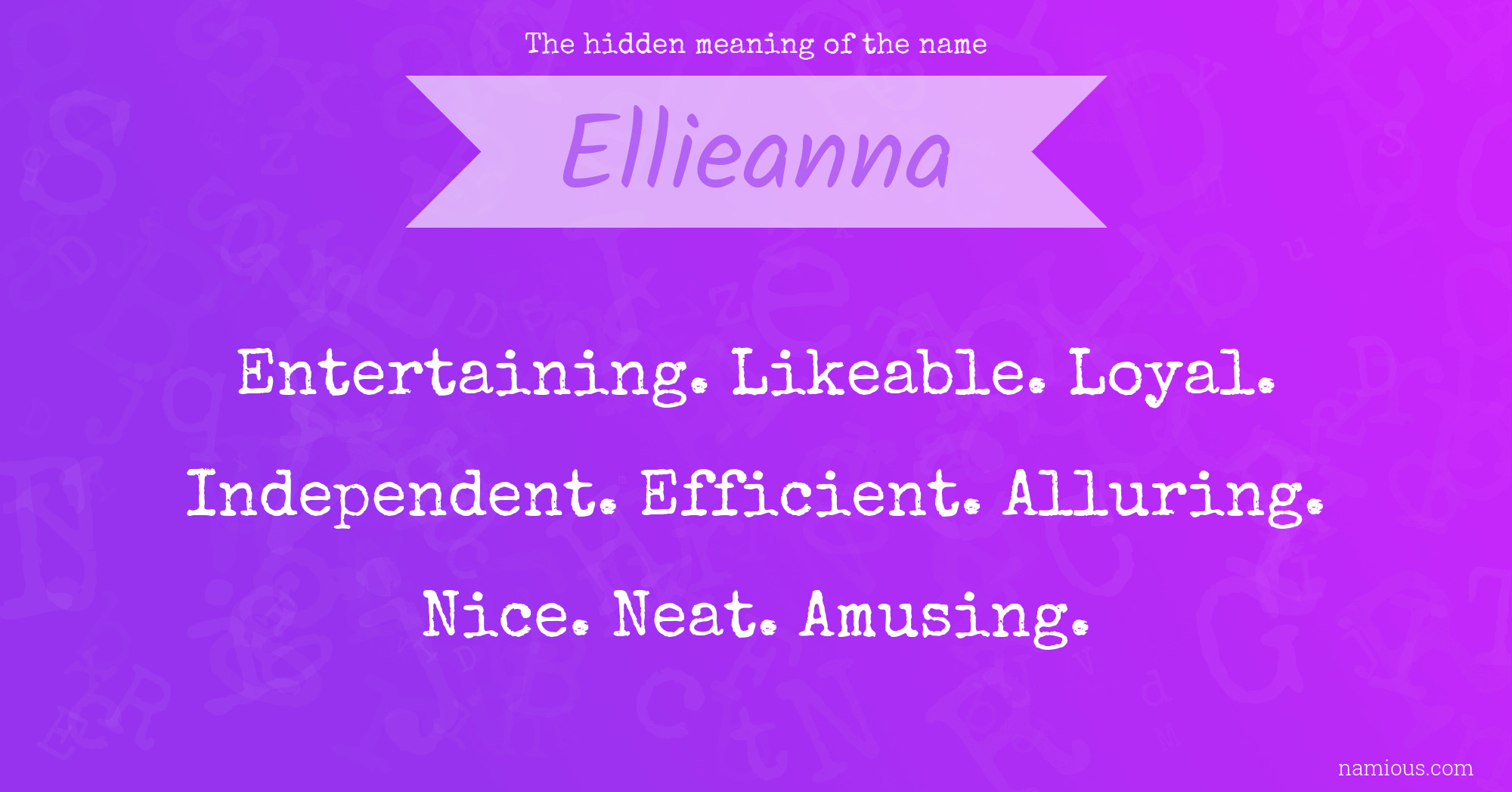 The hidden meaning of the name Ellieanna