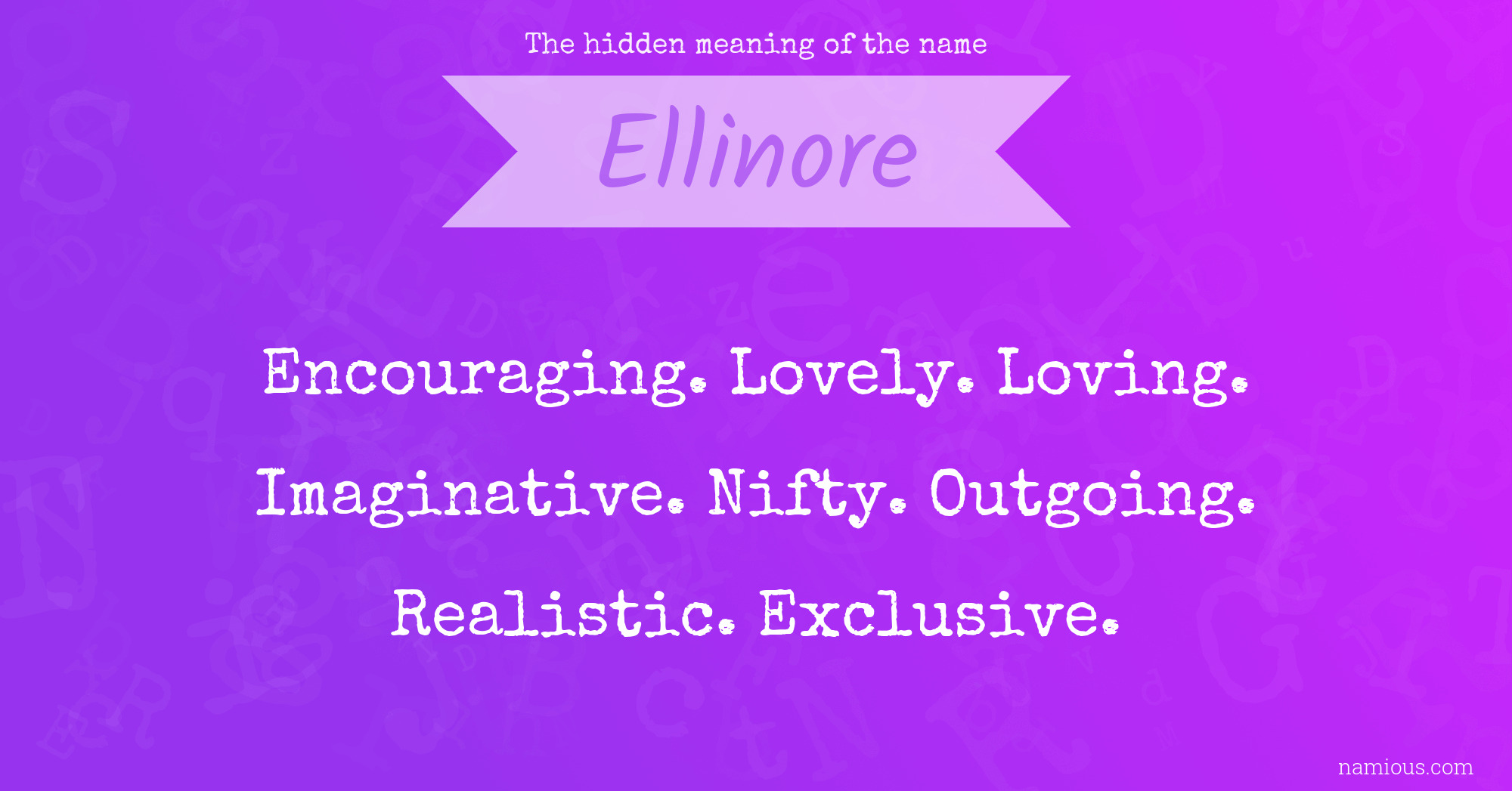 The hidden meaning of the name Ellinore