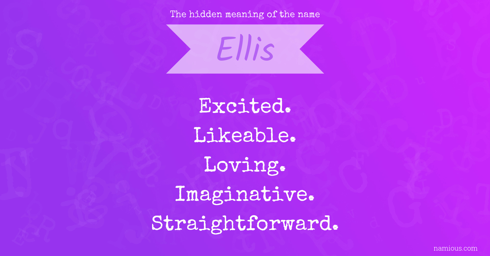 The hidden meaning of the name Ellis