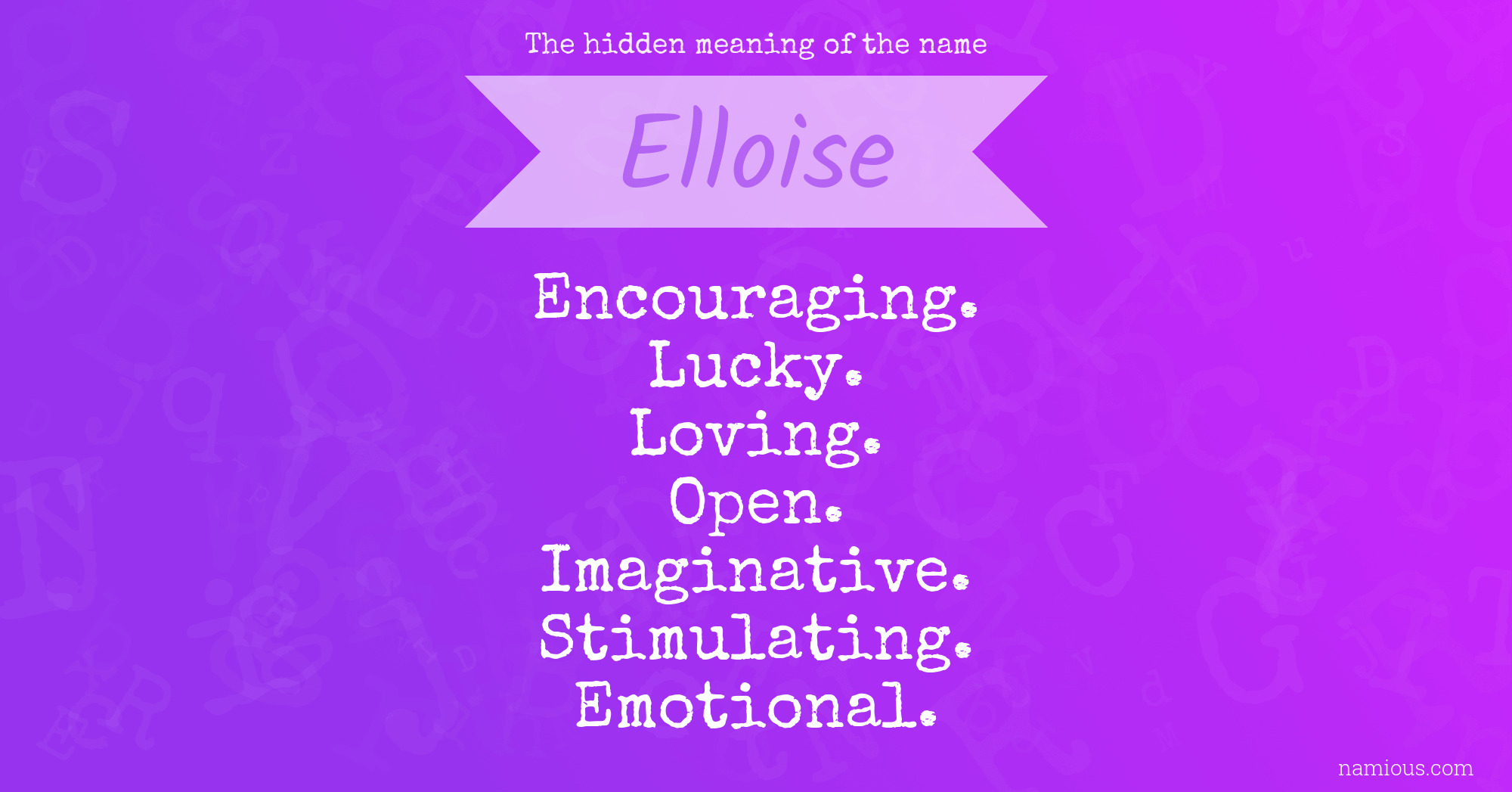 The hidden meaning of the name Elloise