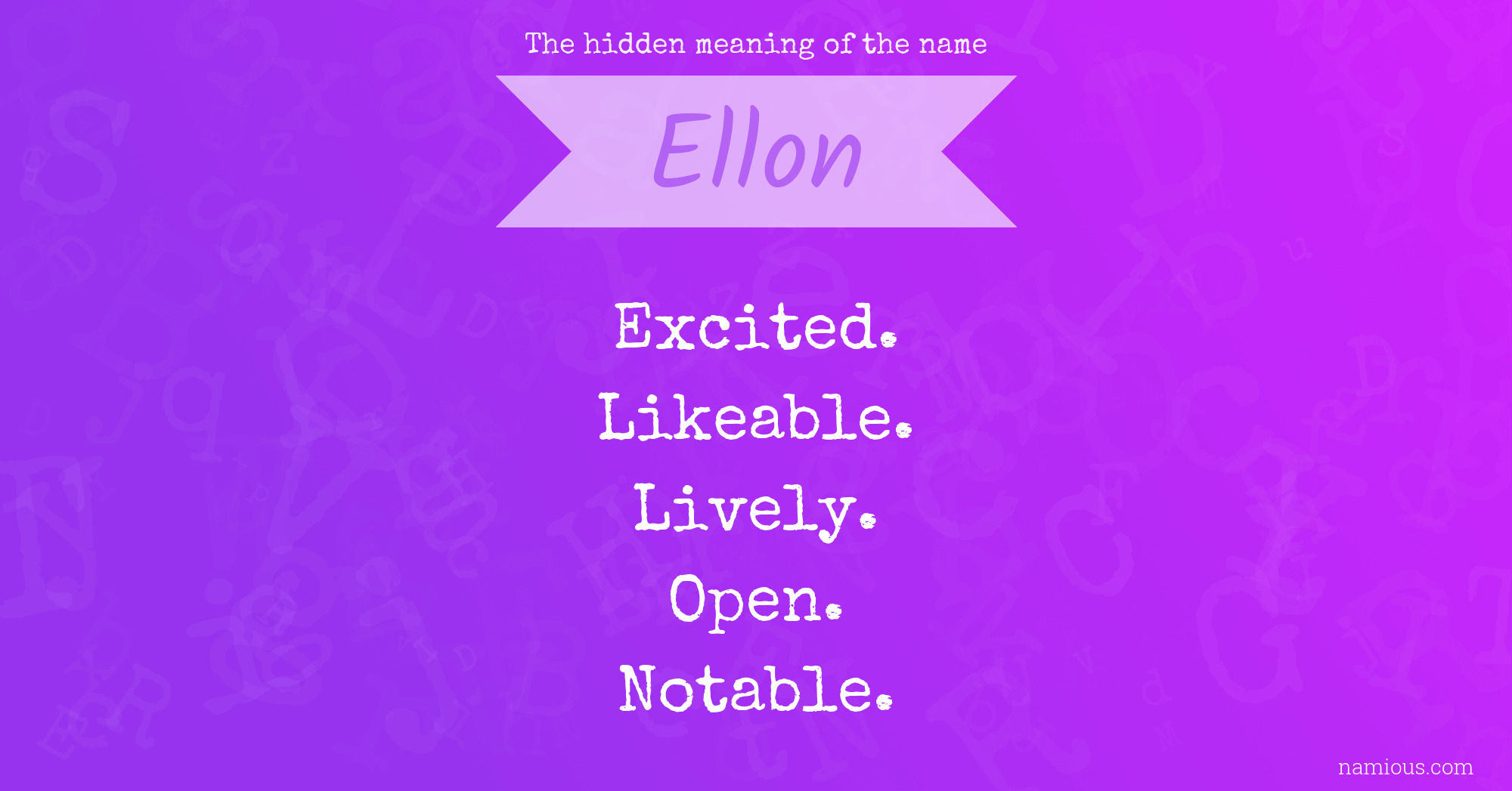 The hidden meaning of the name Ellon