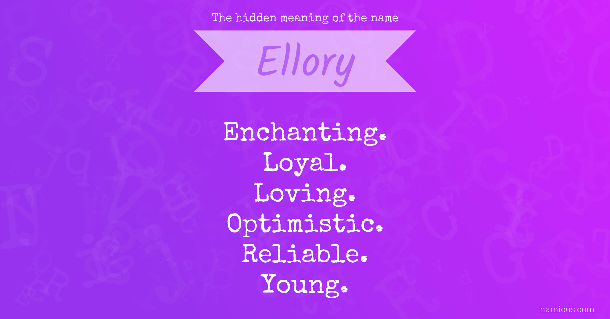 The hidden meaning of the name Ellory