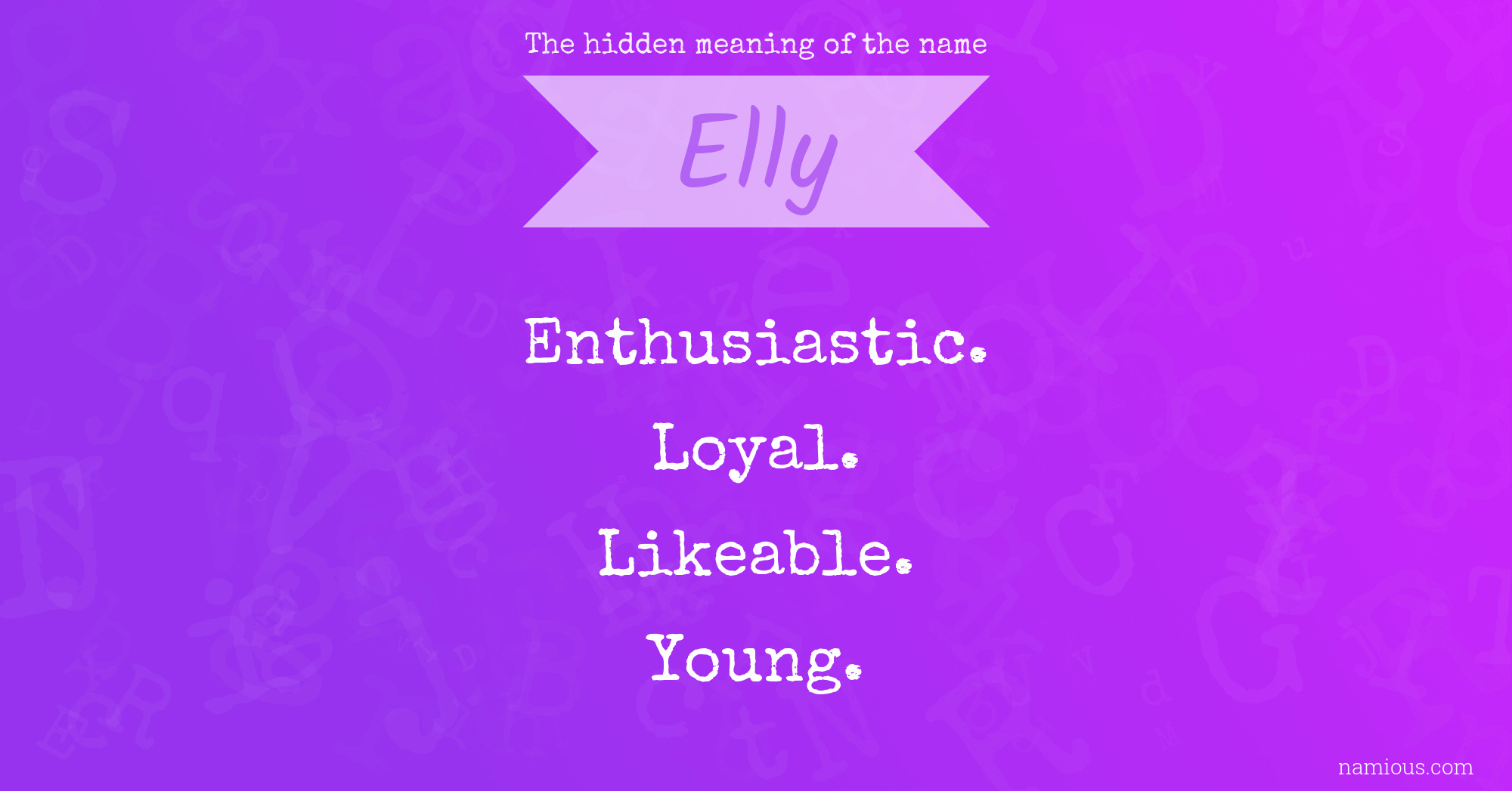 The hidden meaning of the name Elly