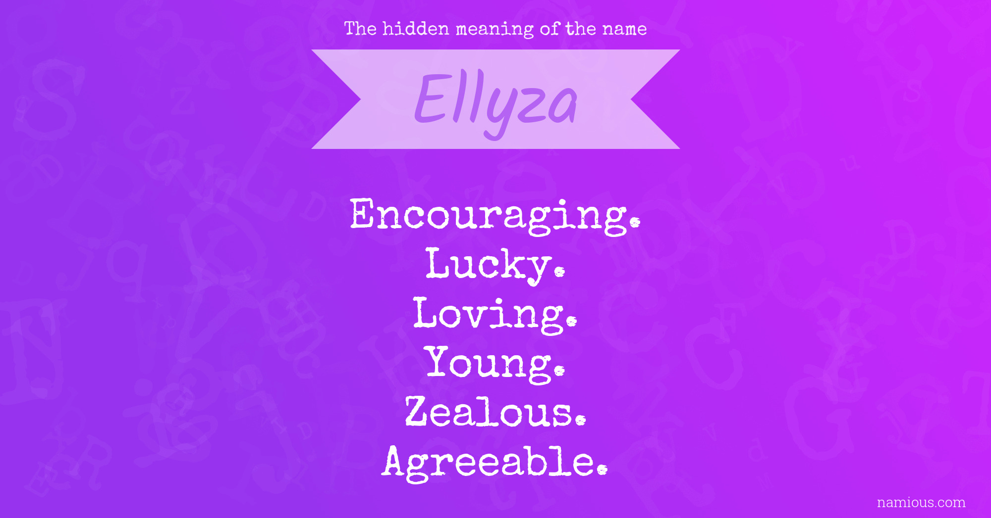 The hidden meaning of the name Ellyza