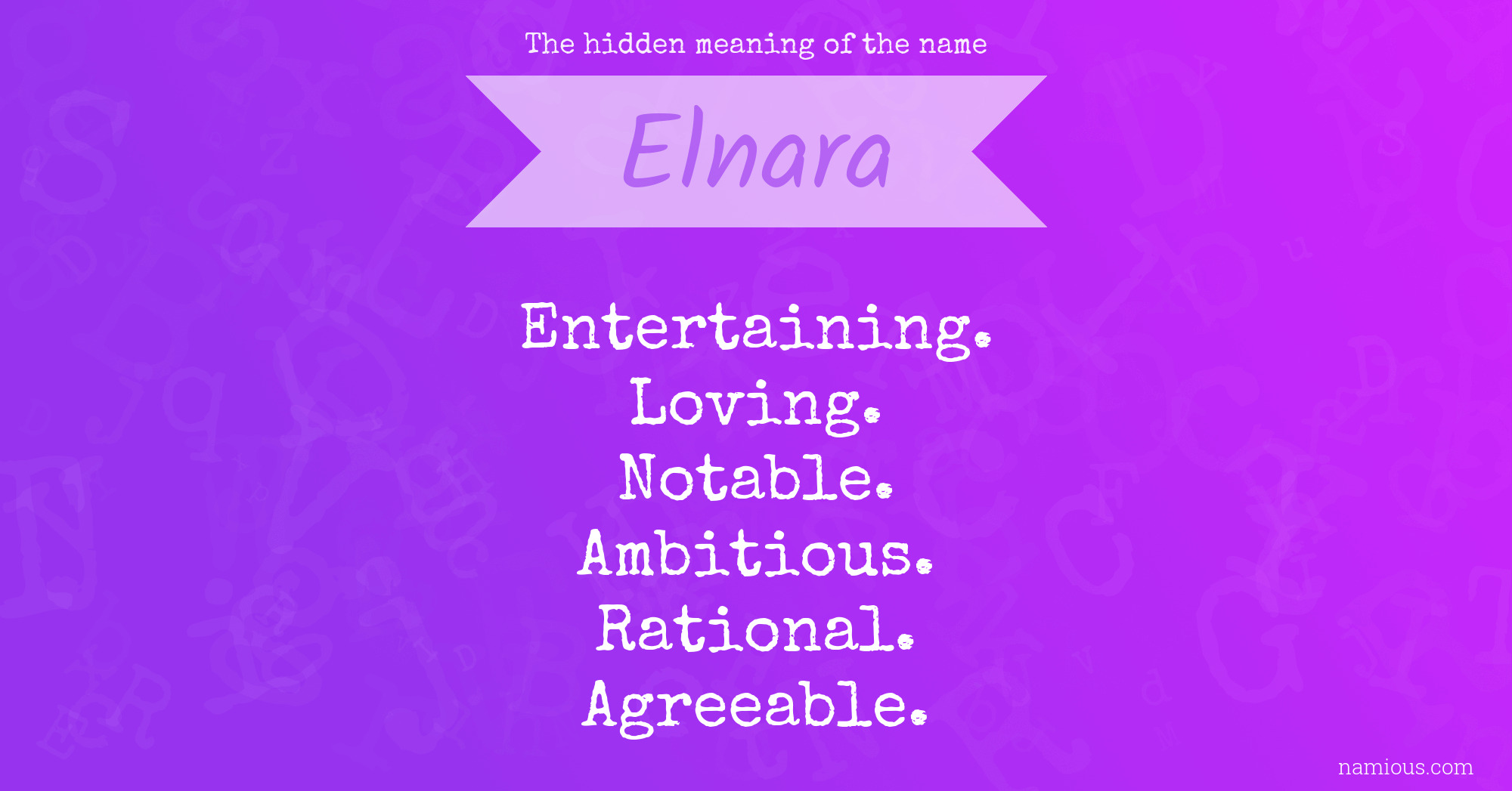 The hidden meaning of the name Elnara