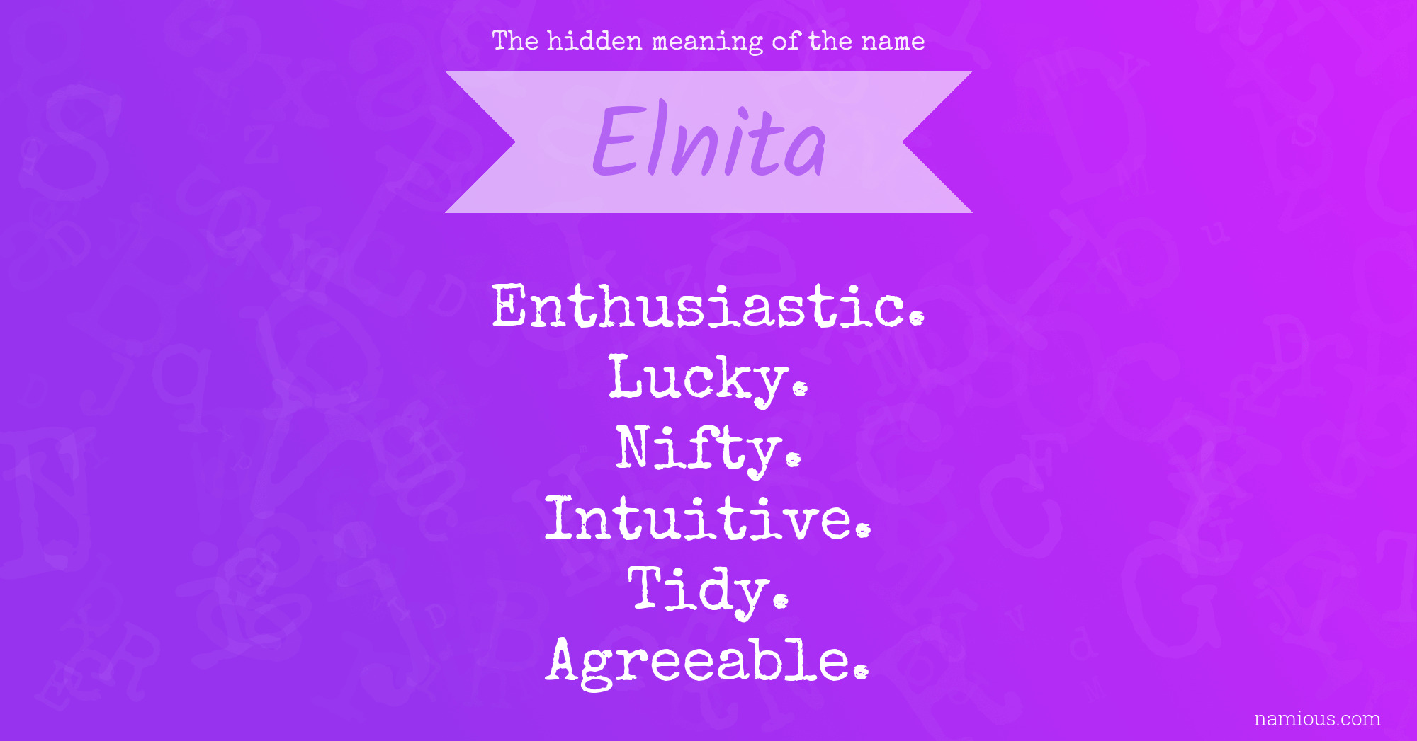 The hidden meaning of the name Elnita