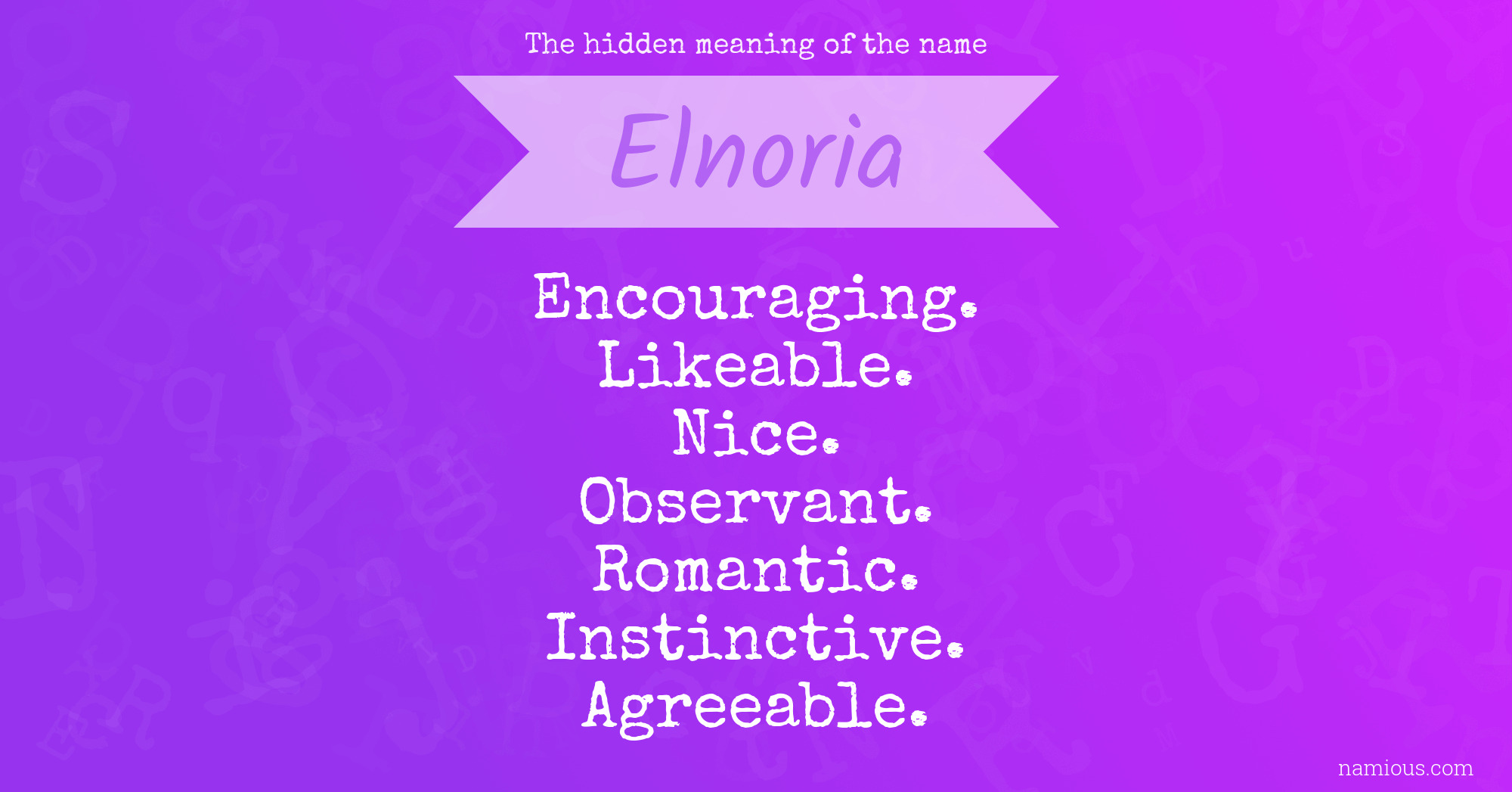 The hidden meaning of the name Elnoria