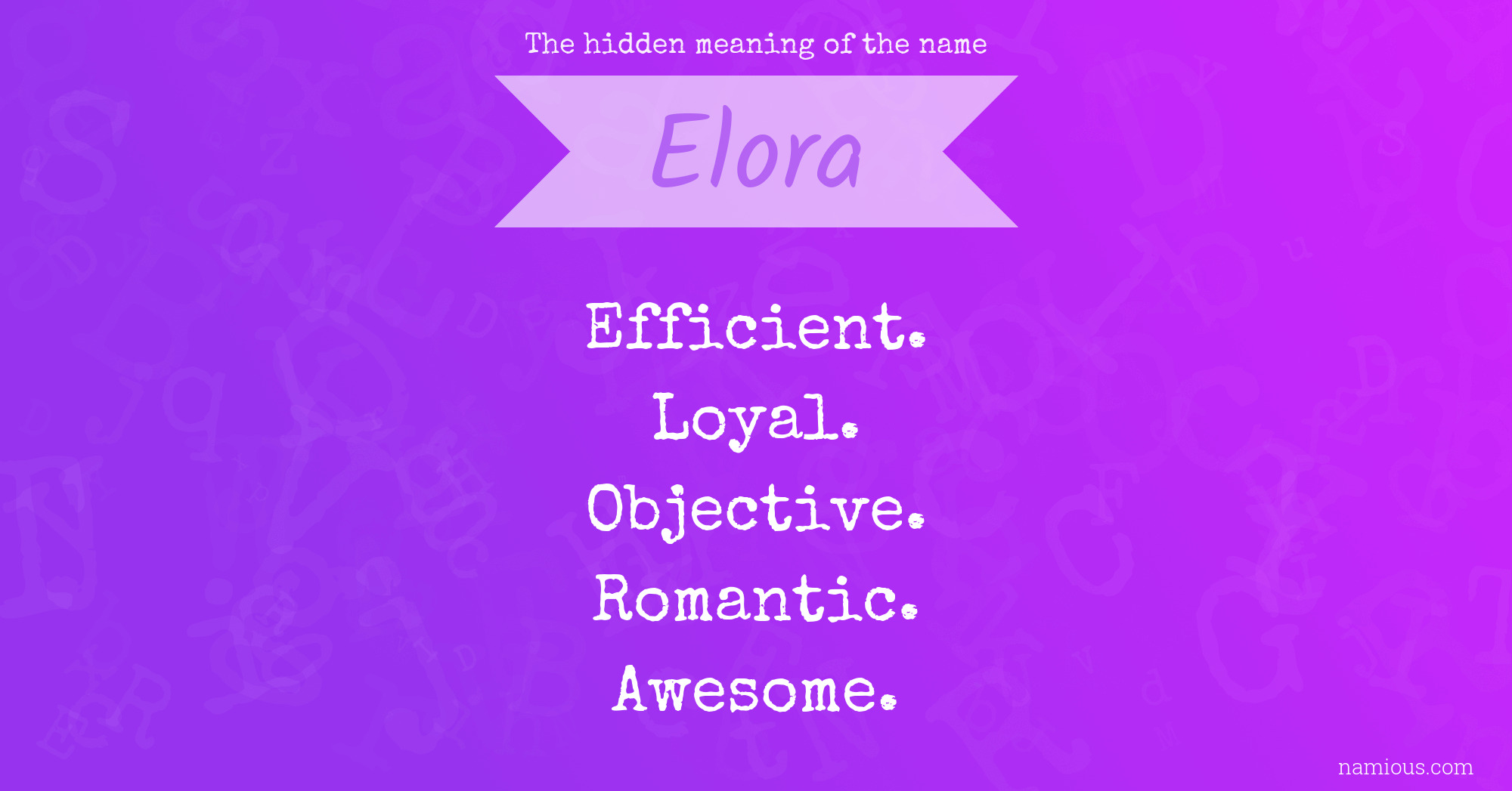 The hidden meaning of the name Elora