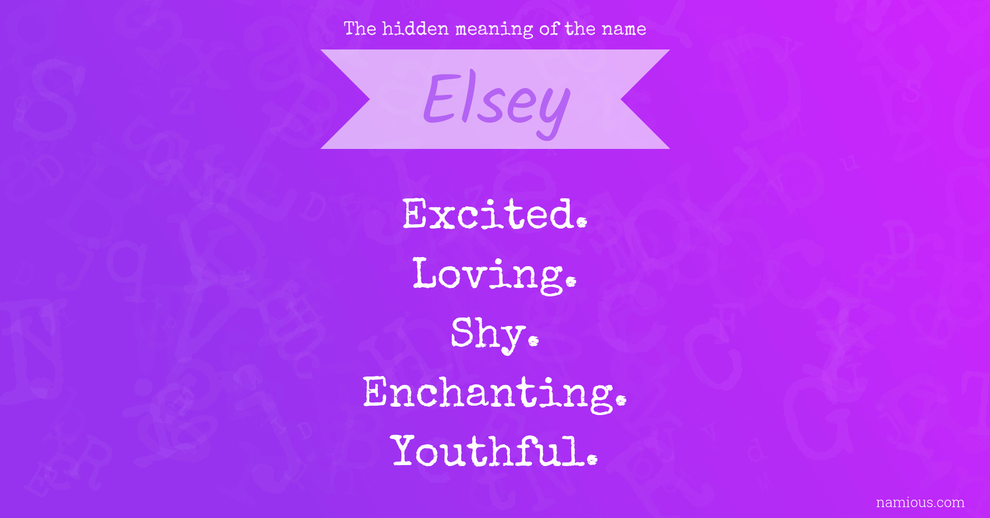 The hidden meaning of the name Elsey