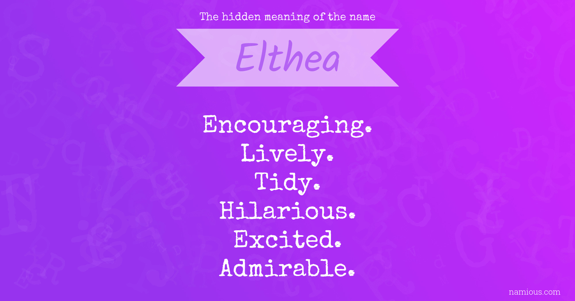 The hidden meaning of the name Elthea